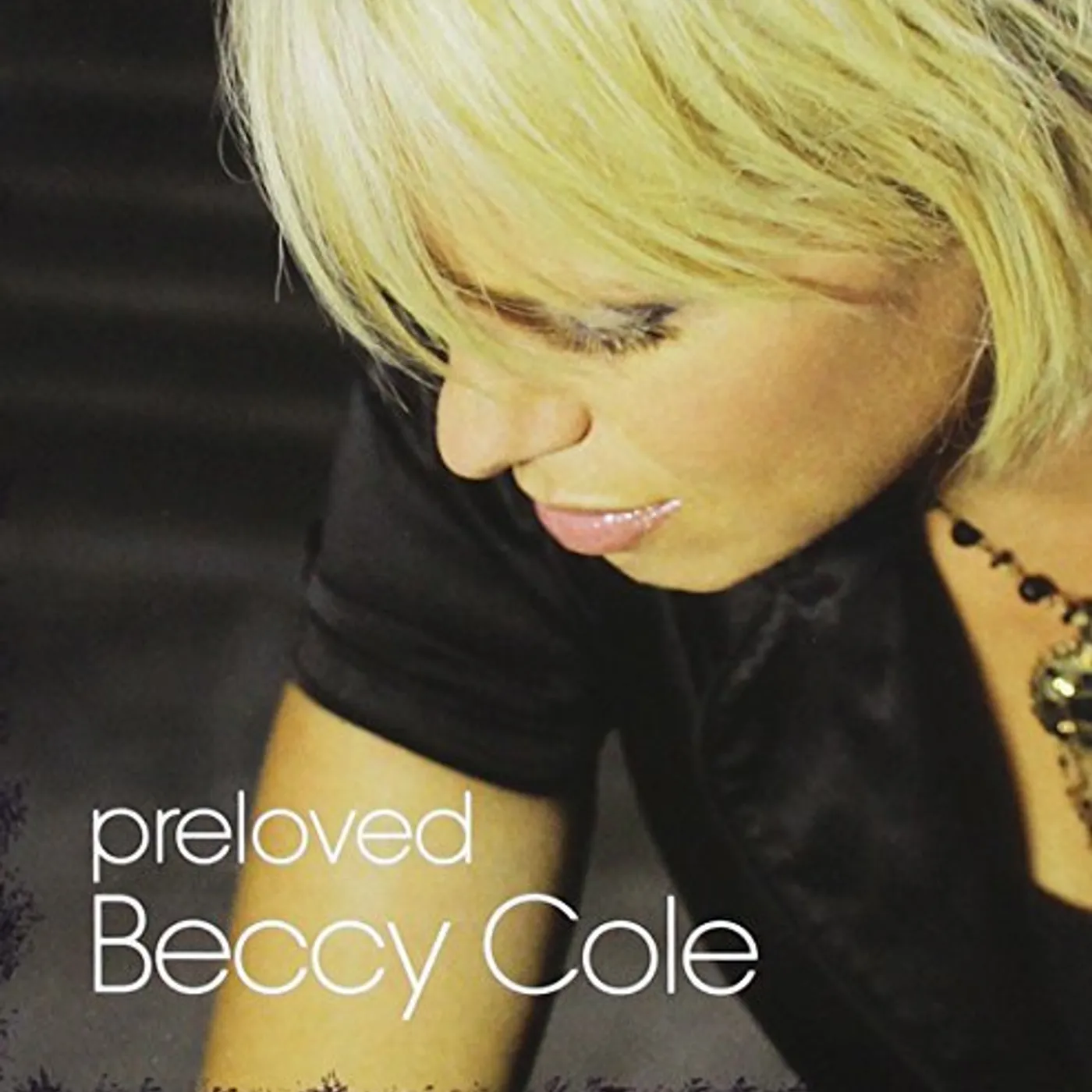Beccy Cole PRELOVED CD