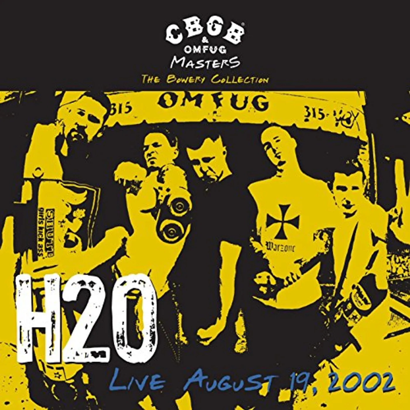 H2O CBGB OMFUG MASTERS: LIVE AUGUST 19 2002 THE BOWERY Vinyl Record