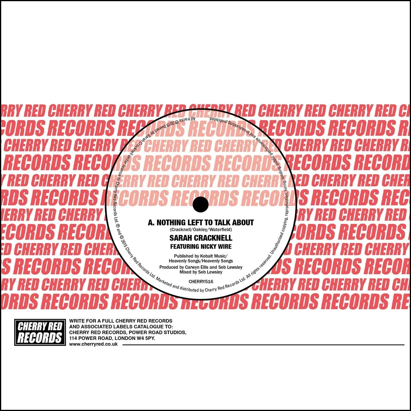 Sarah Cracknell NOTHING LEFT TO TALK ABOUT / MILES APART Vinyl Record