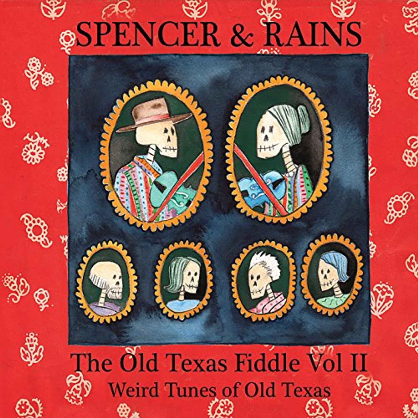 Spencer & Rains OLD TEXAS FIDDLE II CD