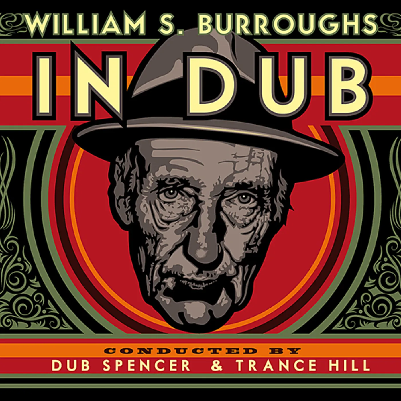 William S. Burroughs IN DUB (CONDUCTED BY DUB SPENCER & TRANCE HILL) Vinyl Record