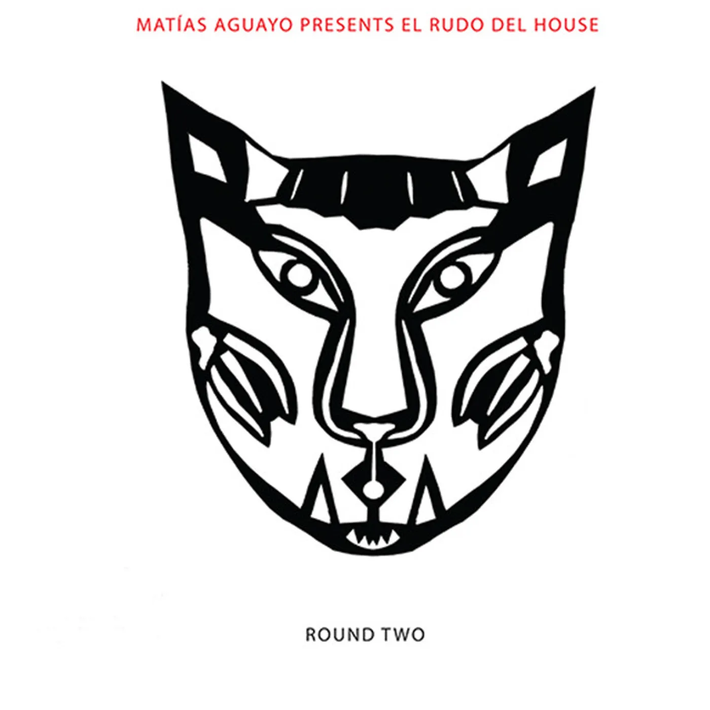 Matias Aguayo EL RUDO DEL HOUSE: ROUND TWO Vinyl Record