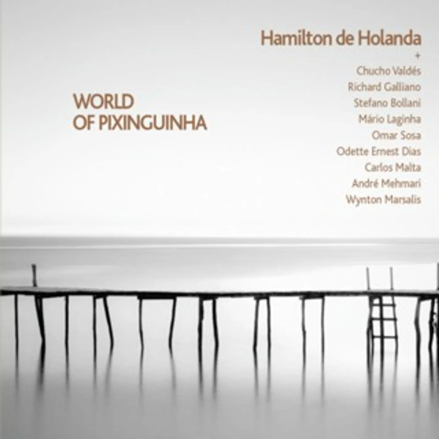 Hamilton De Holanda WORLD OF PIXINGUINHA CD
