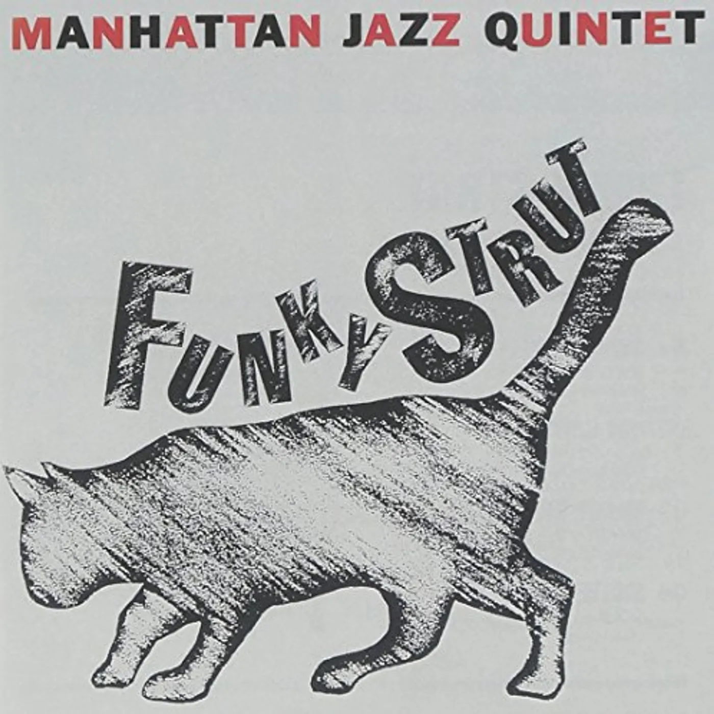 Manhattan Jazz Quintet FUNKY STRUT CD