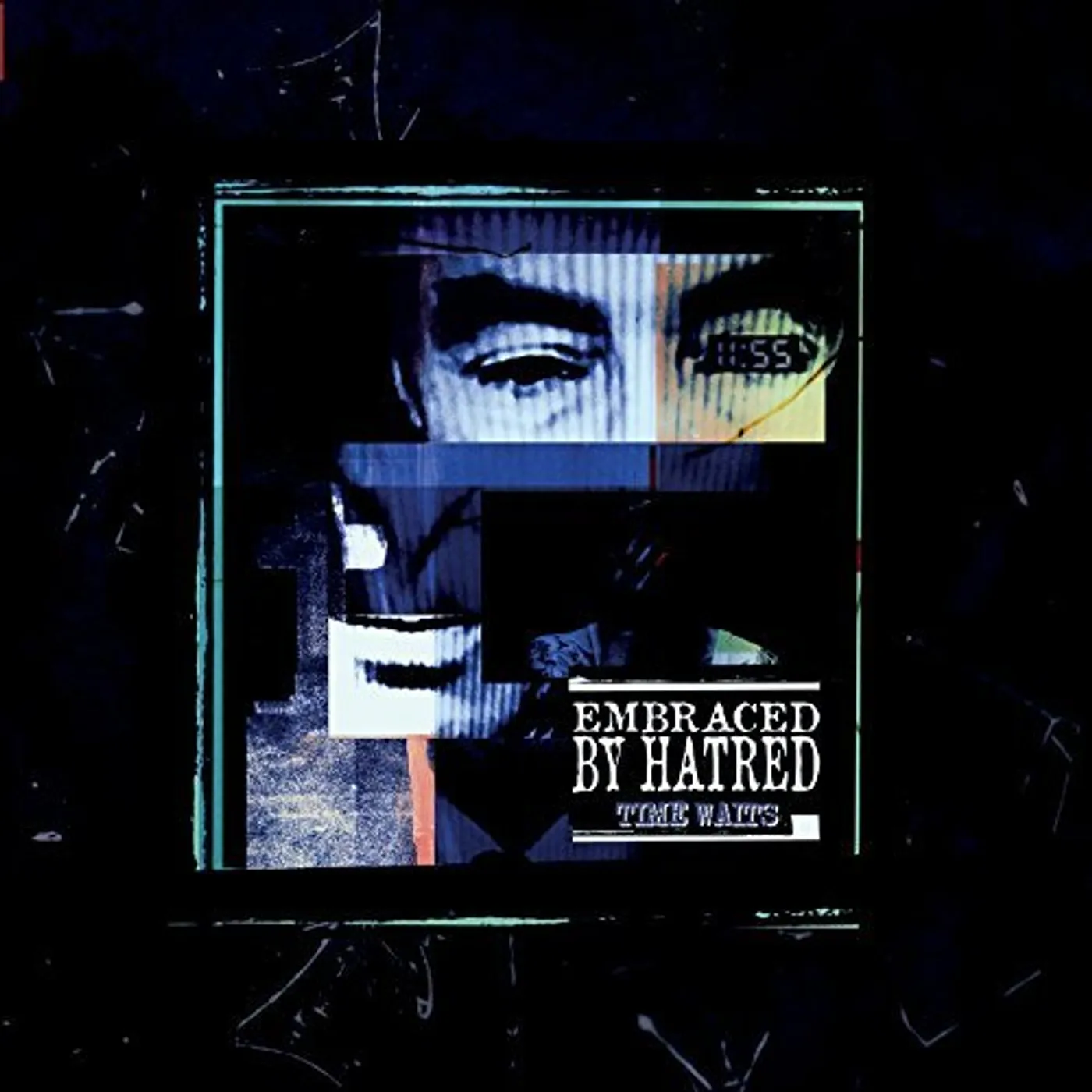 Embraced By Hatred TIME WAITS CD