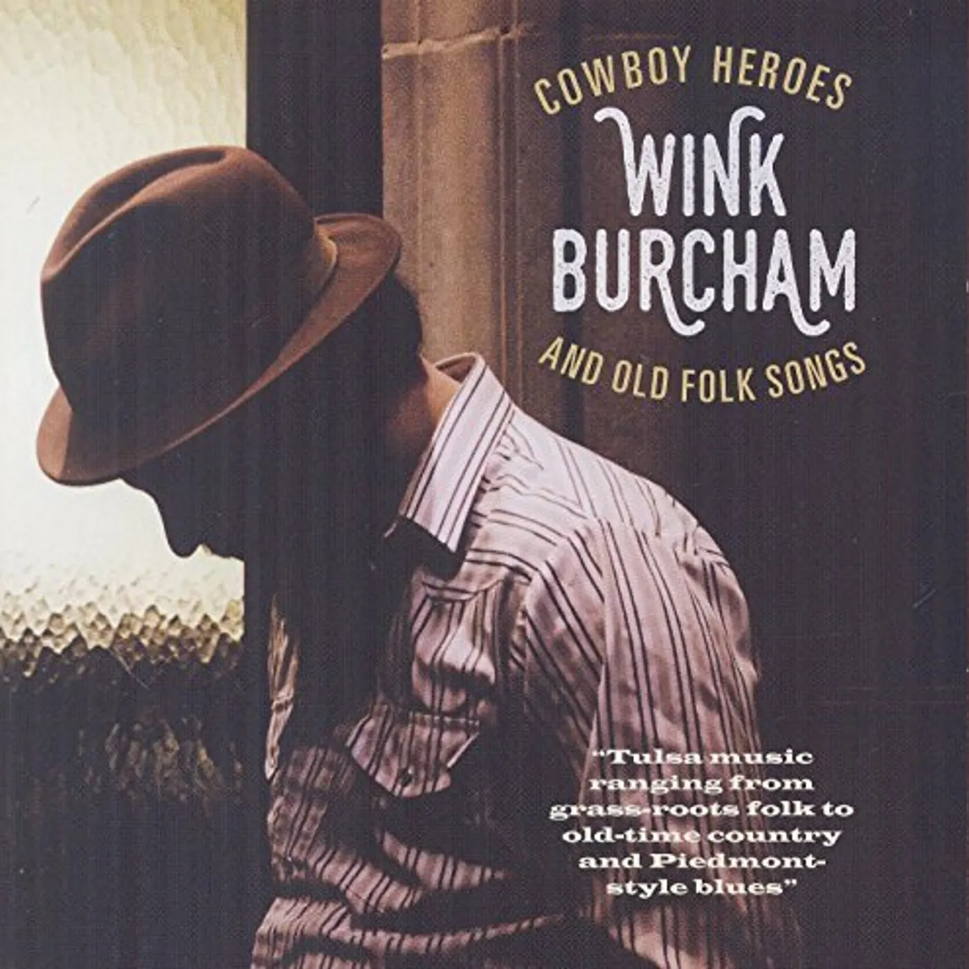 Wink Burcham COWBOY HEROES & OLD FOLK SONGS CD