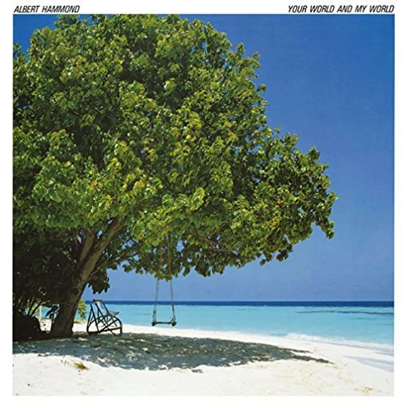 Albert Hammond YOUR WORLD & MY WORLD CD