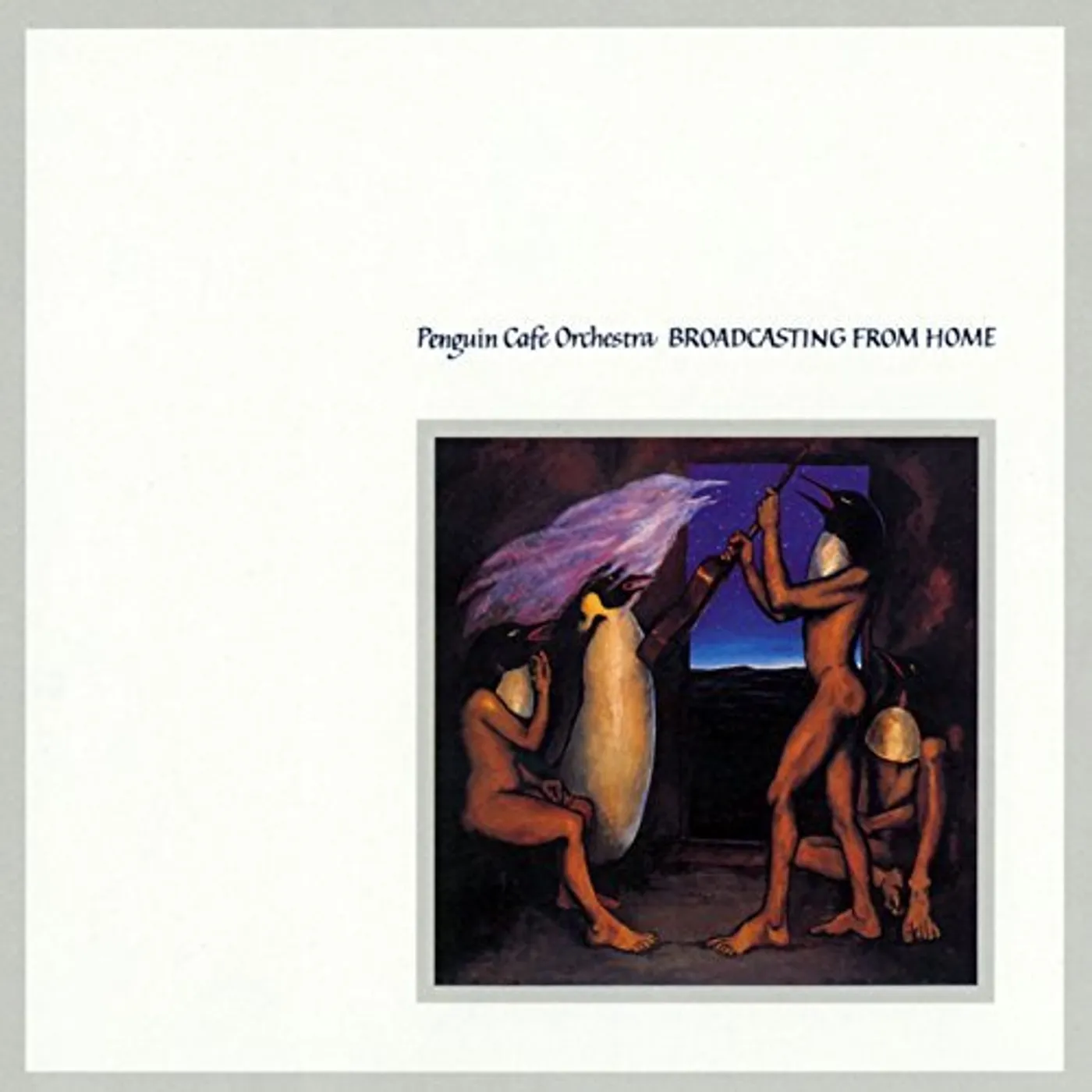 Penguin Cafe Orchestra BROADCASTING FROM HOME CD
