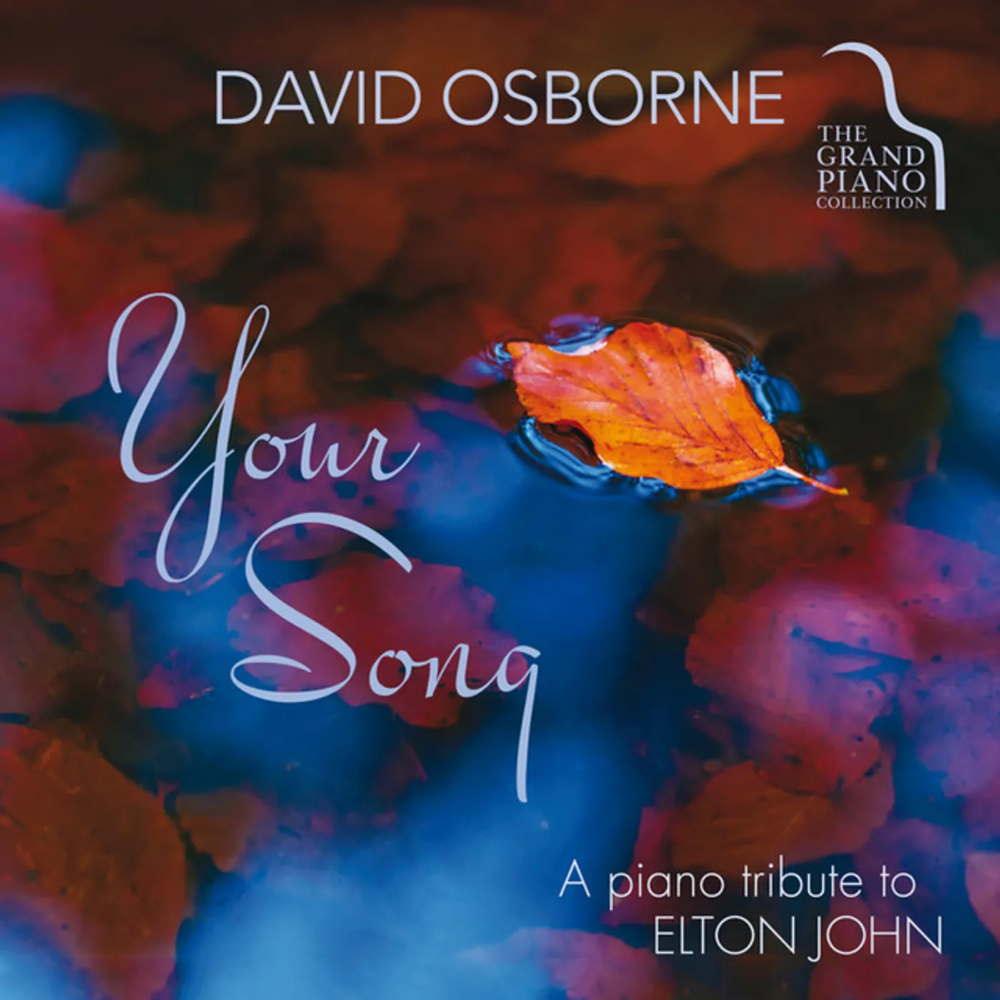 David Osborne YOUR SONG: A PIANO TRIBUTE TO ELTON JOHN CD