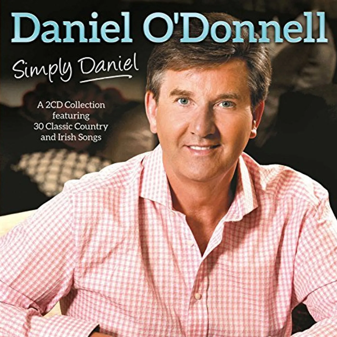 Daniel O'Donnell SIMPLY DANIEL CD