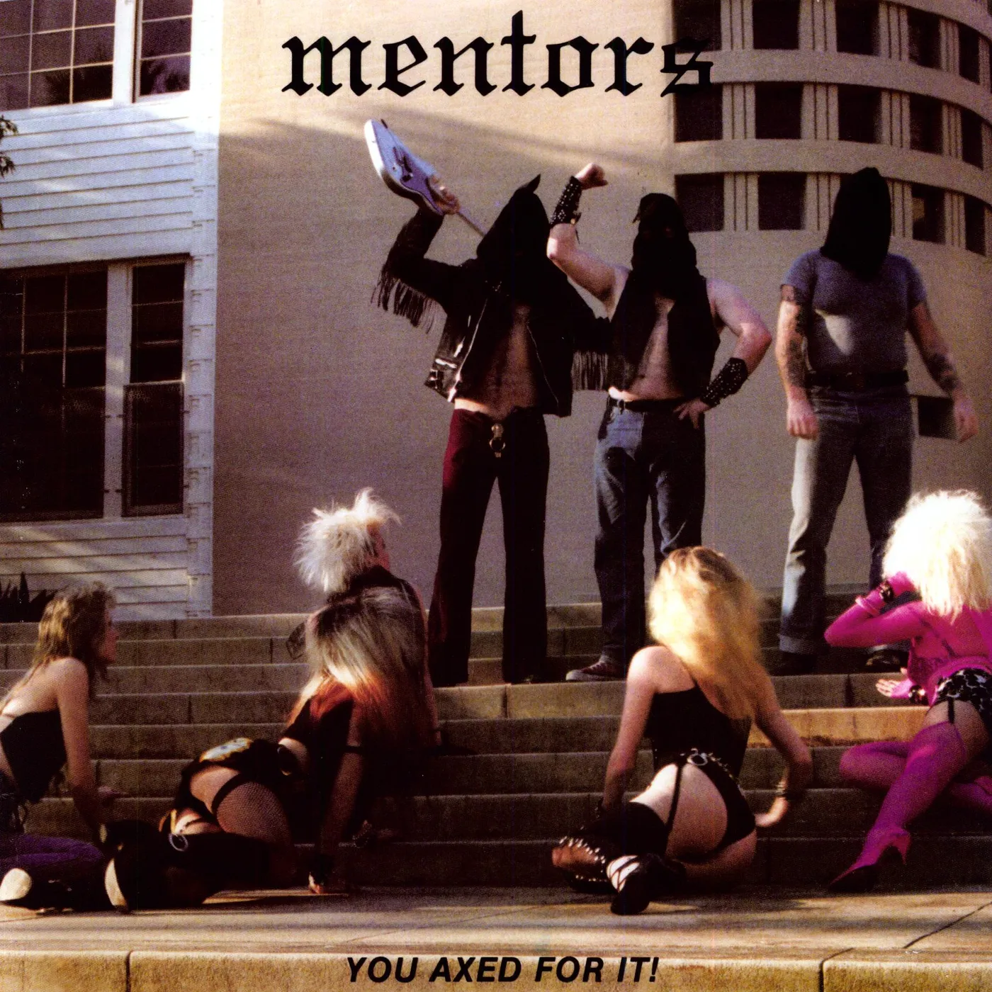 Mentors YOU AXED FOR IT Vinyl Record