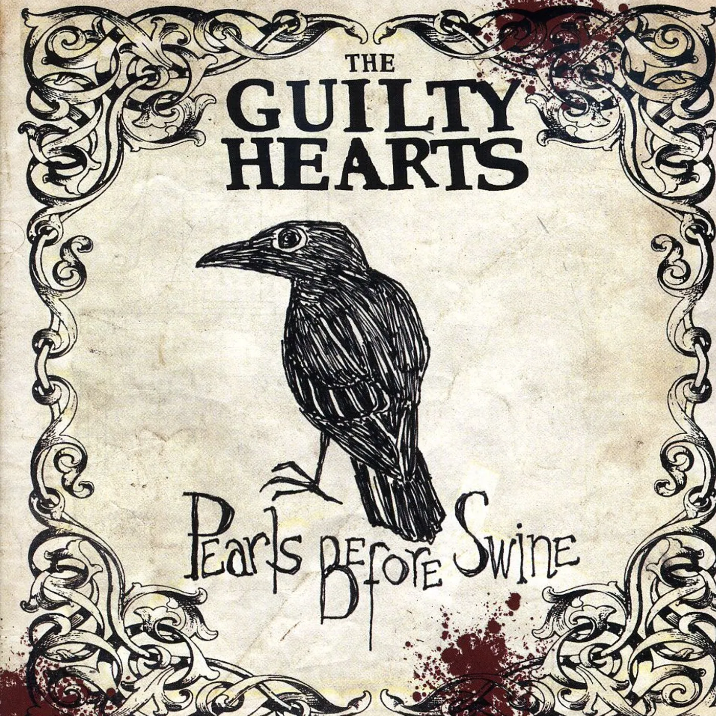 The Guilty Hearts PEARLS BEFORE SWINE CD