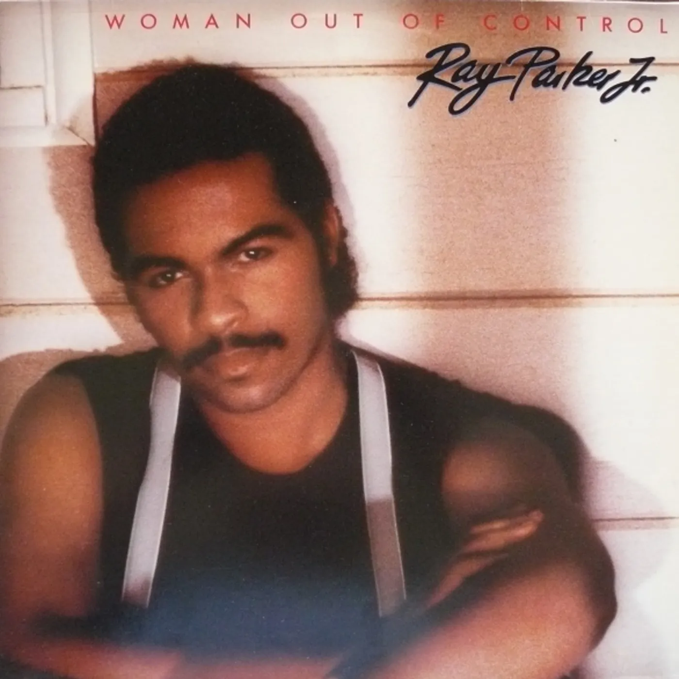 Ray Parker Jr. Woman out of Control Vinyl Record