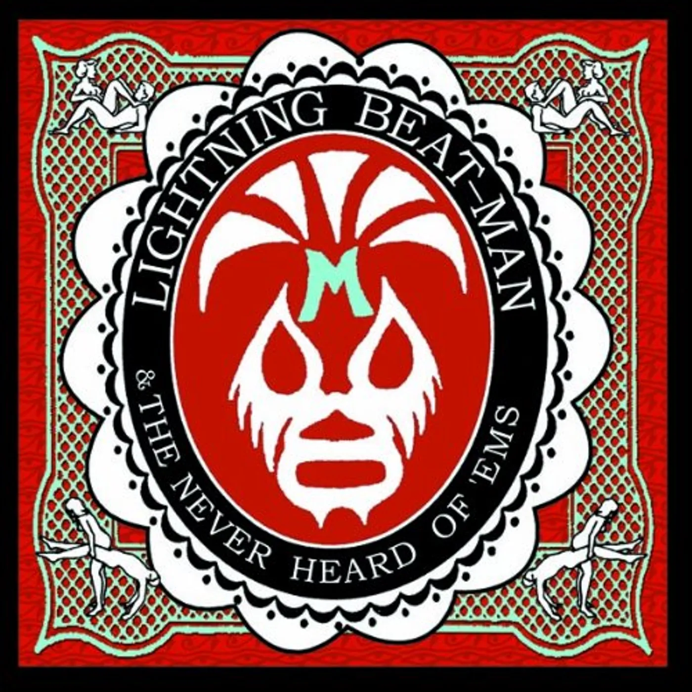 Lightning Beat-Man And The Never Heard Of Ems APARTMENT WRESTLING ROCK'N'ROLL CD