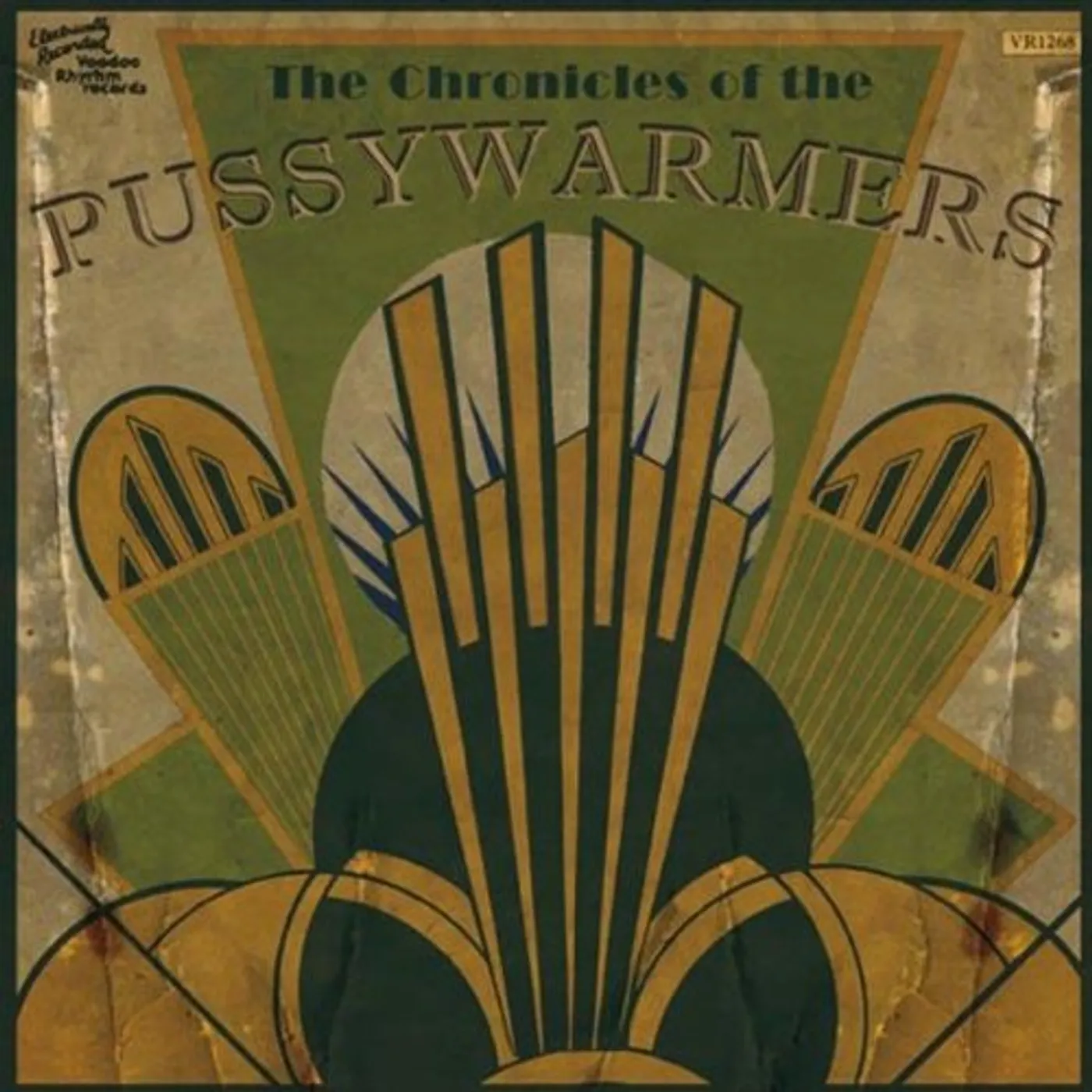 The Pussywarmers CHRONICLES OF CD