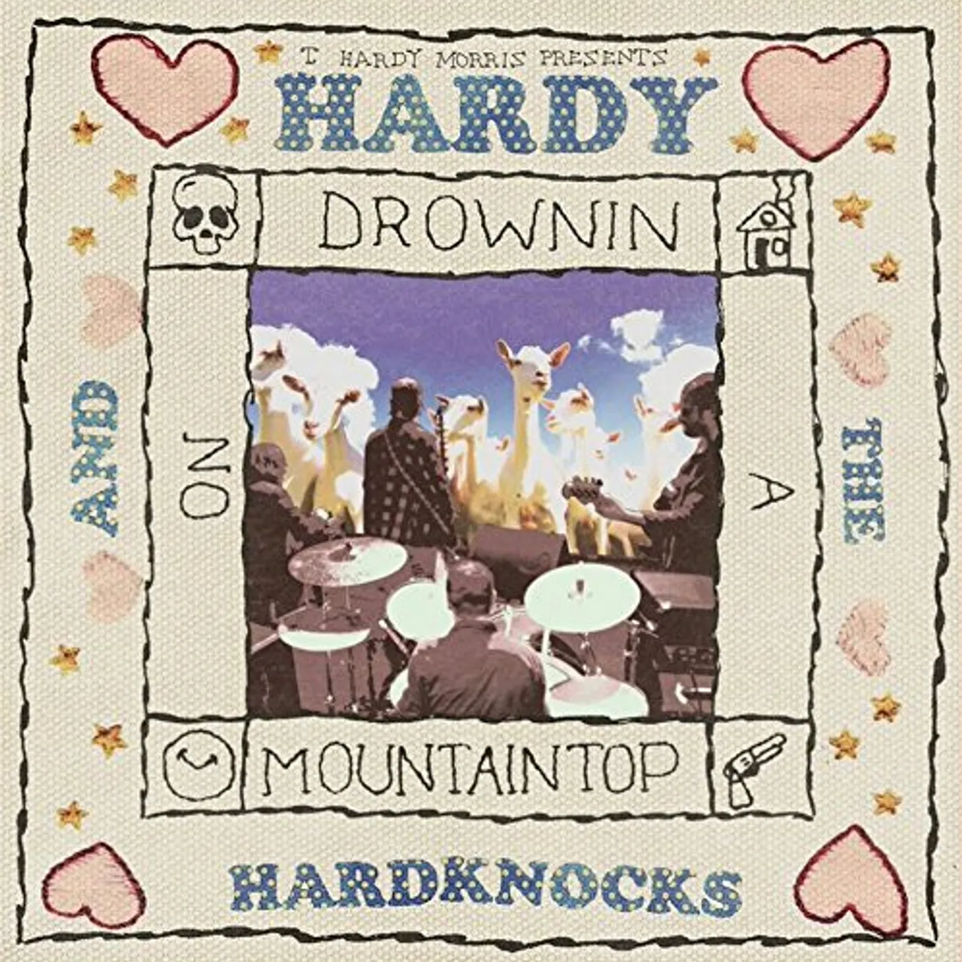 T. Hardy Morris HARDY & THE HARDKNOCKS: DROWNIN ON A MOUNTAINTOP CD