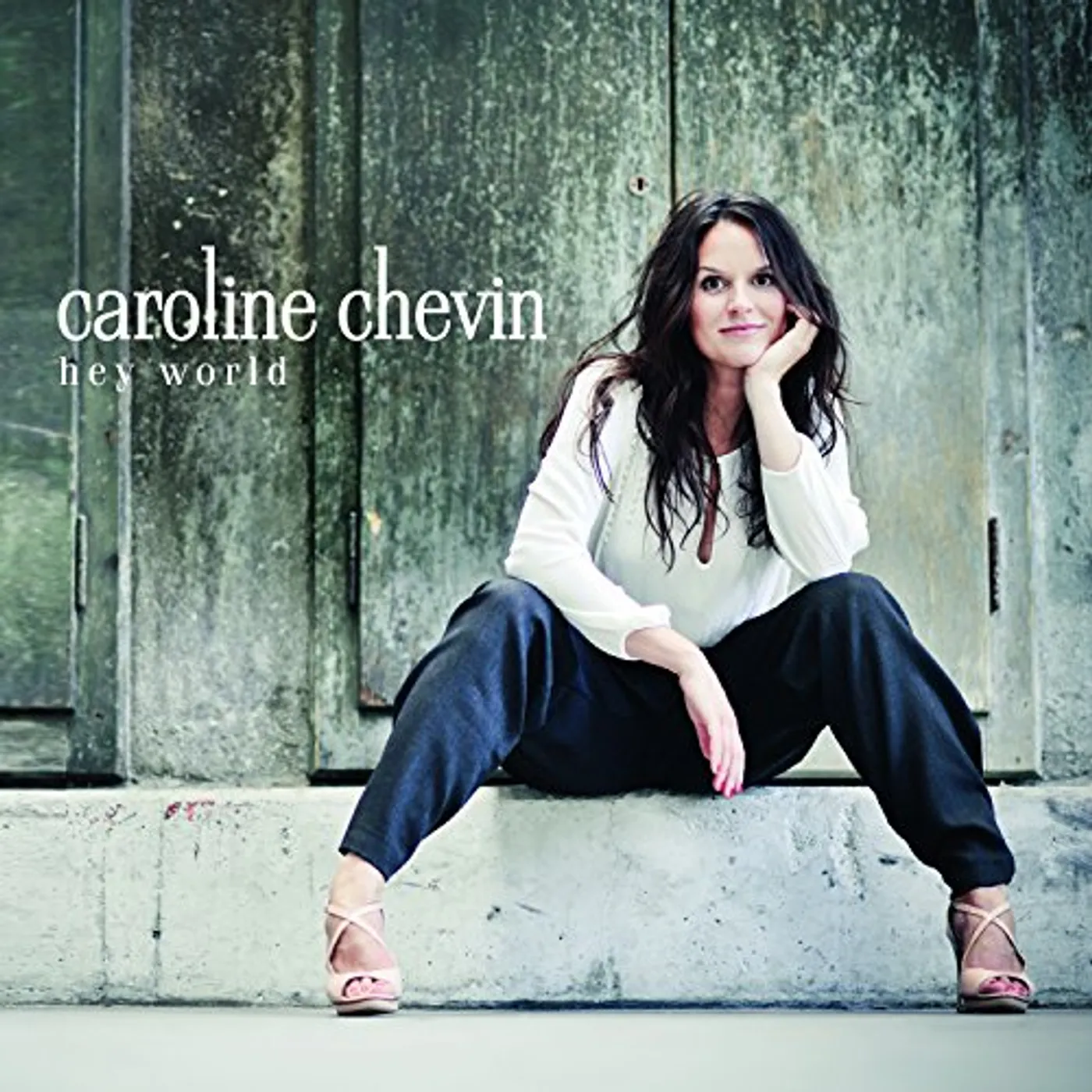 Caroline Chevin HEY WORLD CD