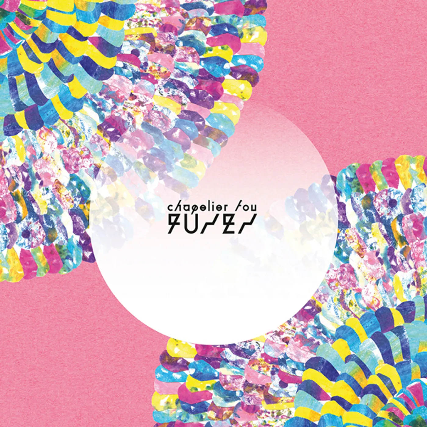 Chapelier Fou Fuses Vinyl Record