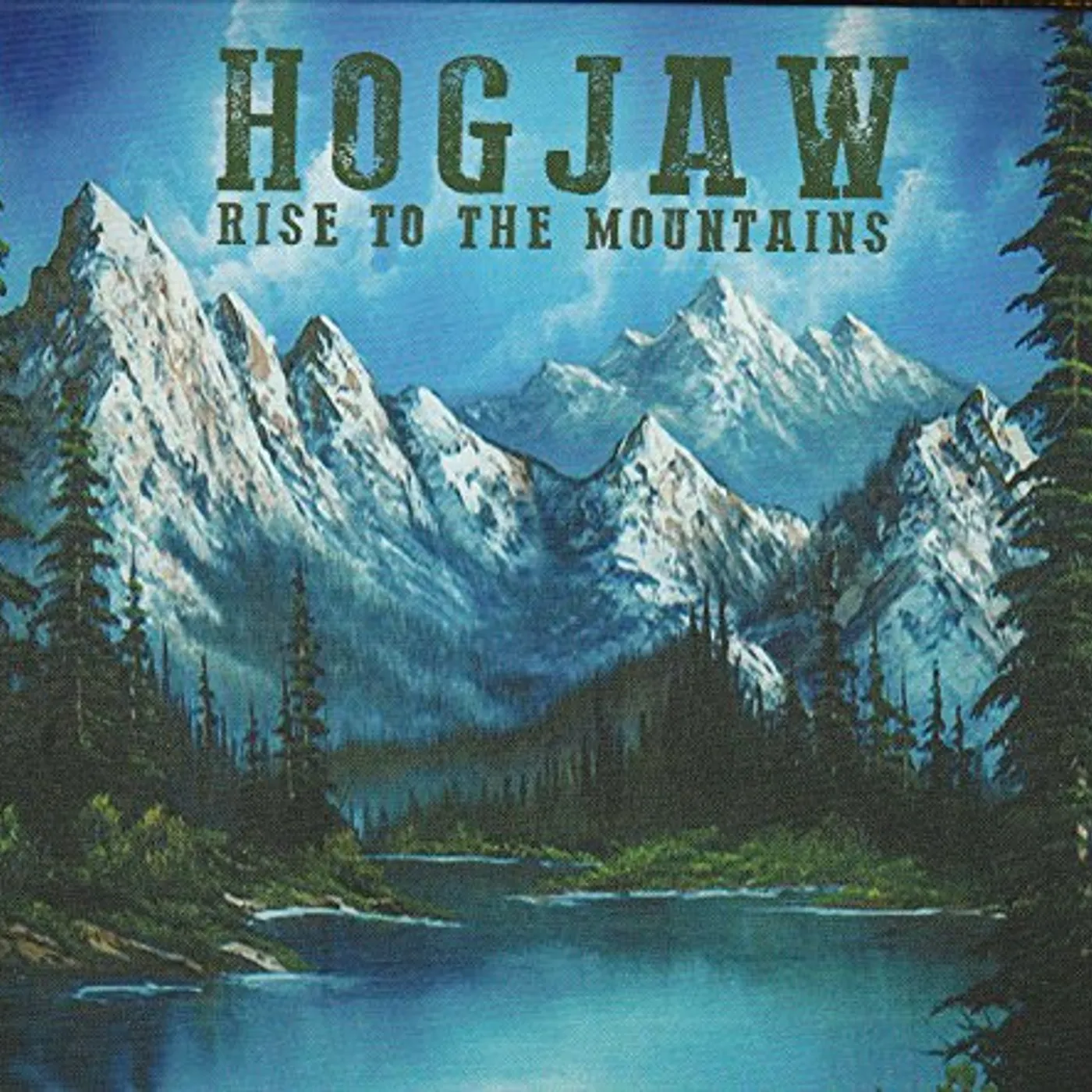 Hogjaw RISE TO THE MOUNTAINS CD