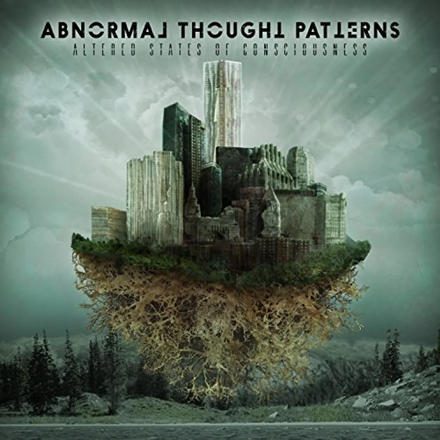 Abnormal Thought Patterns ALTERED STATES OF CONSCIOUSNESS CD
