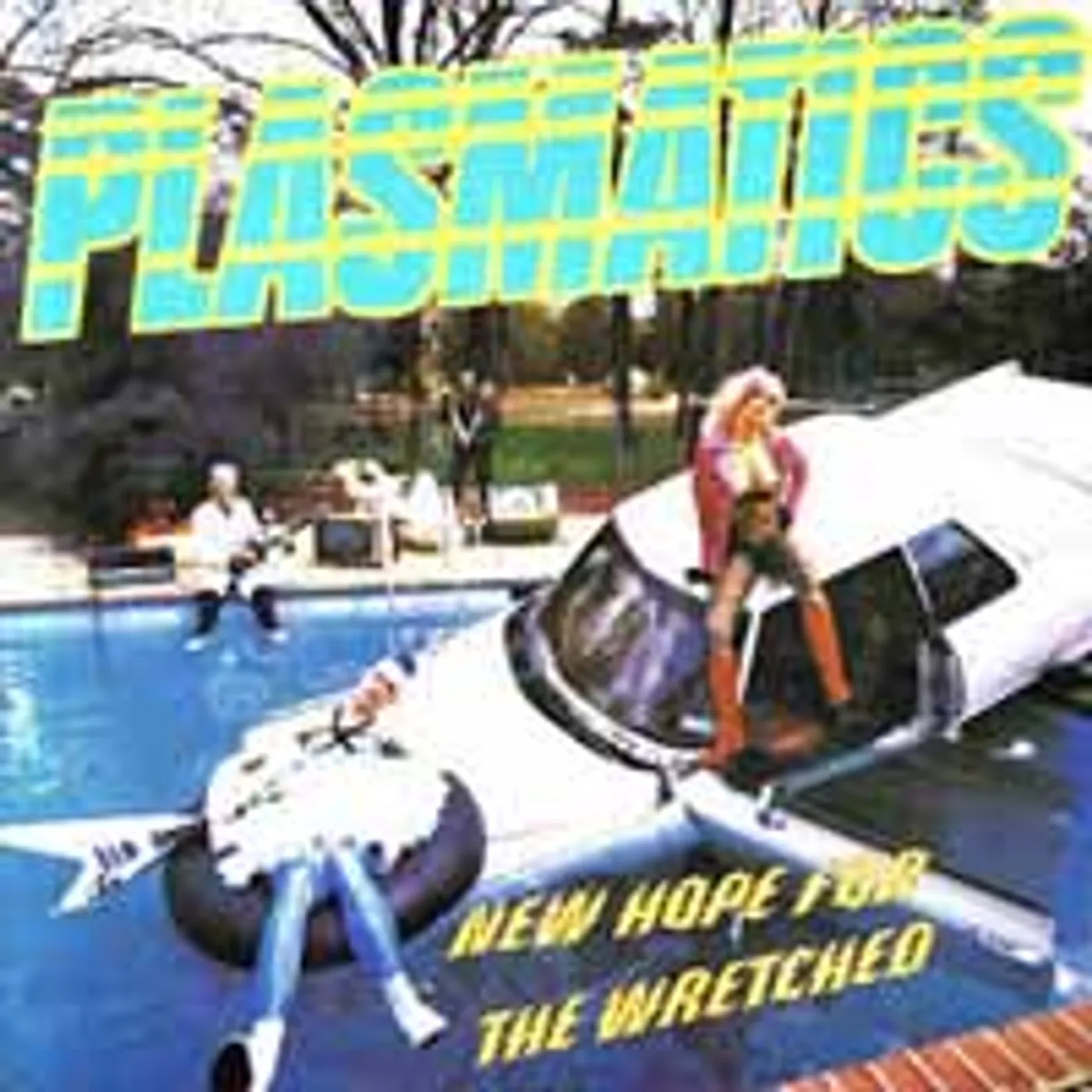 Plasmatics New Hope For The Wretched Vinyl Record