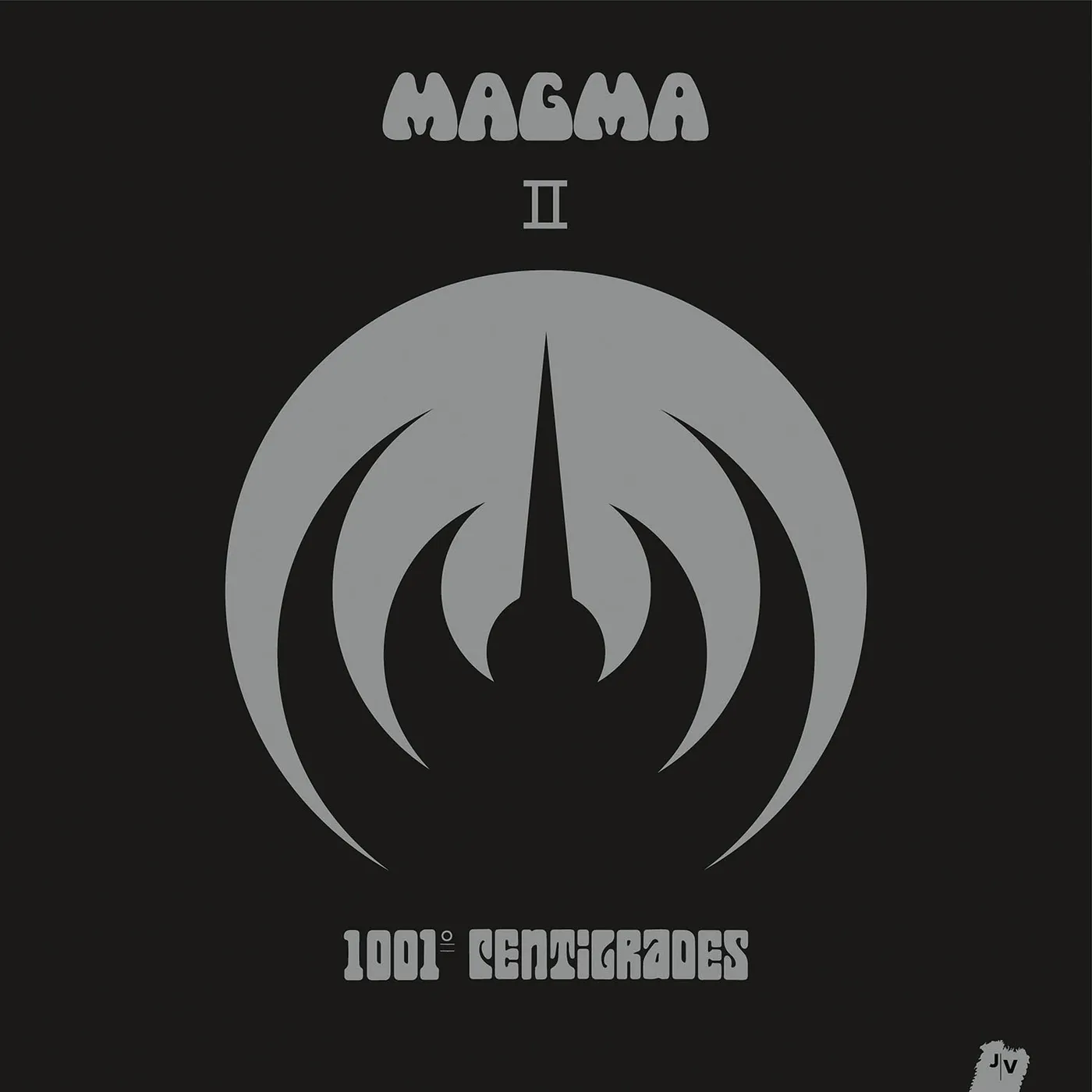 Magma 1001 CENTIGRADES Vinyl Record