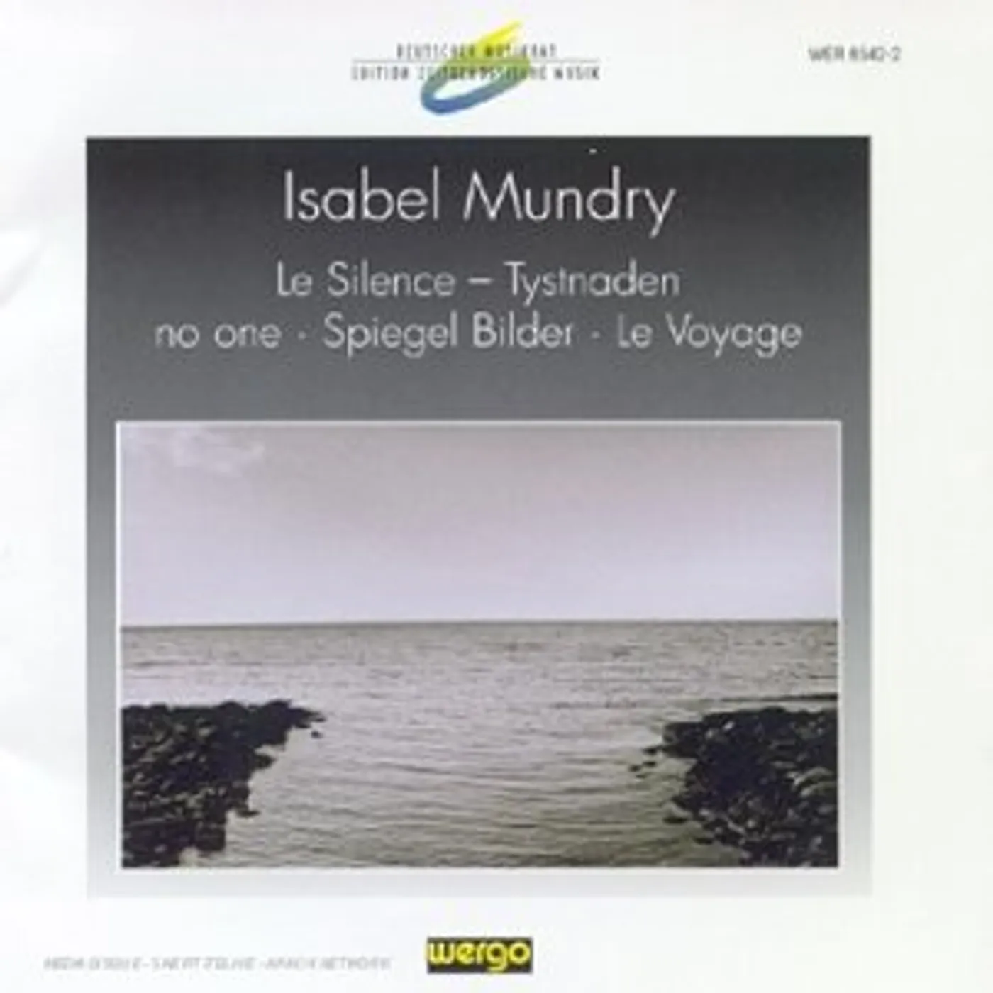 Klangforum Wien MUNDRY: LE SILENCE TYSTNADEN CD