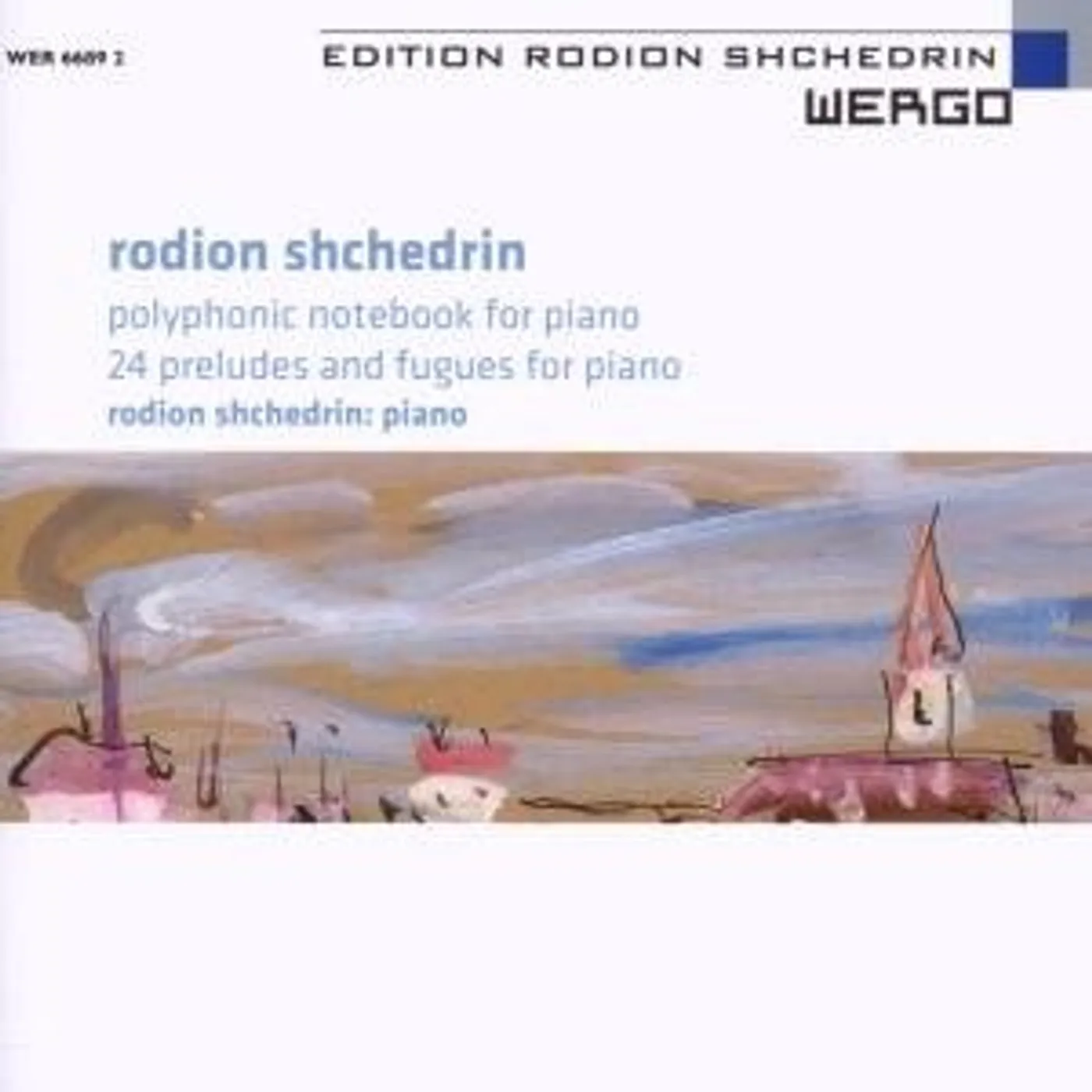 Rodion Shchedrin SHCHEDRIN: POLYPHONIC NOTEBOOK CD