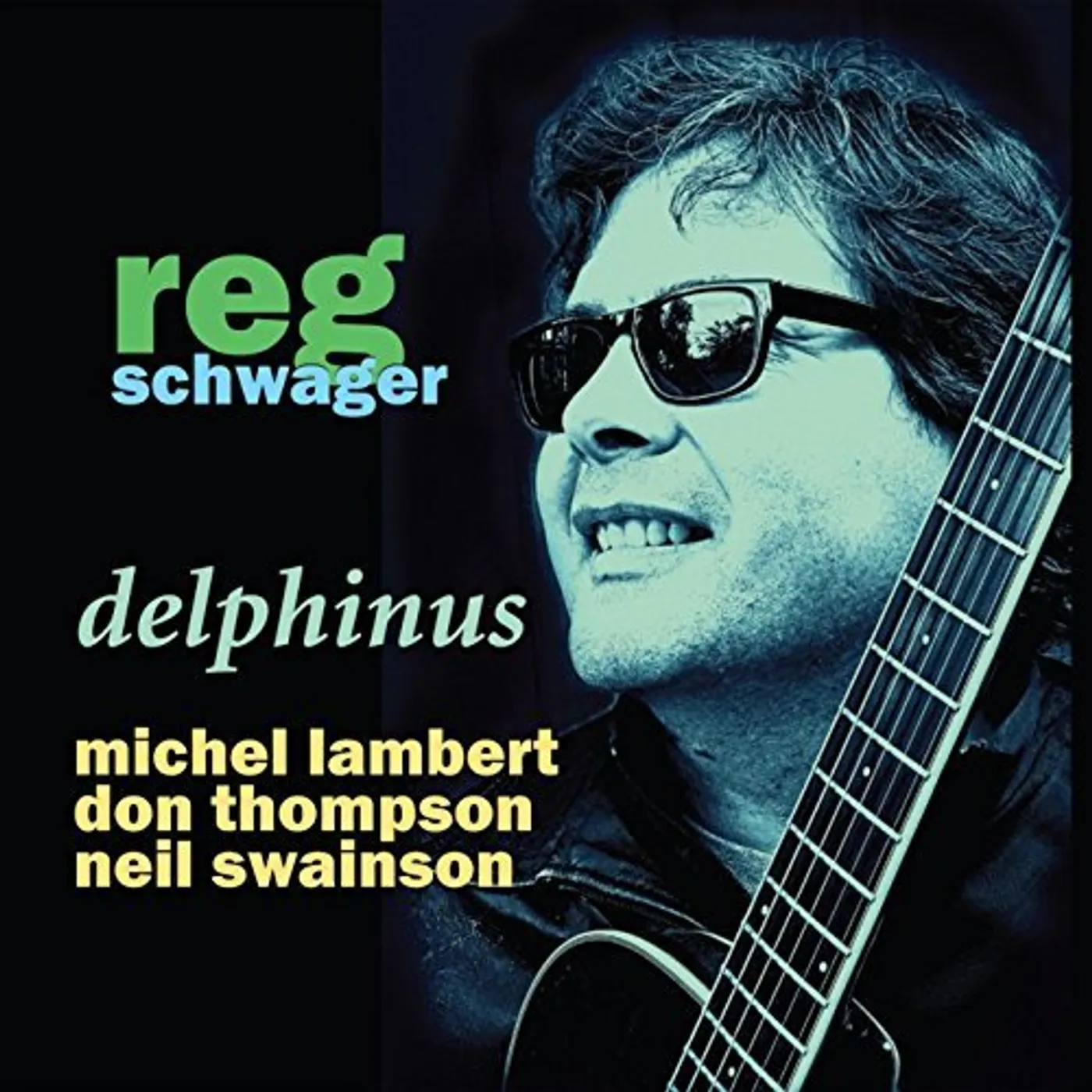 Reg Schwager DELPHINUS CD