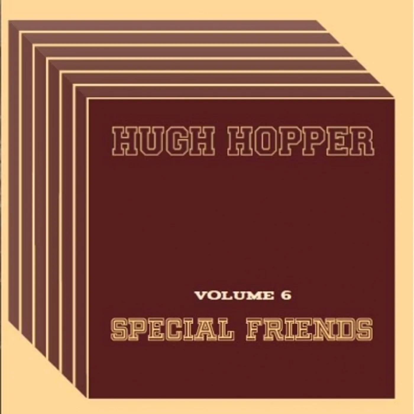 Hugh Hopper SPECIAL FRIENDS 6 CD