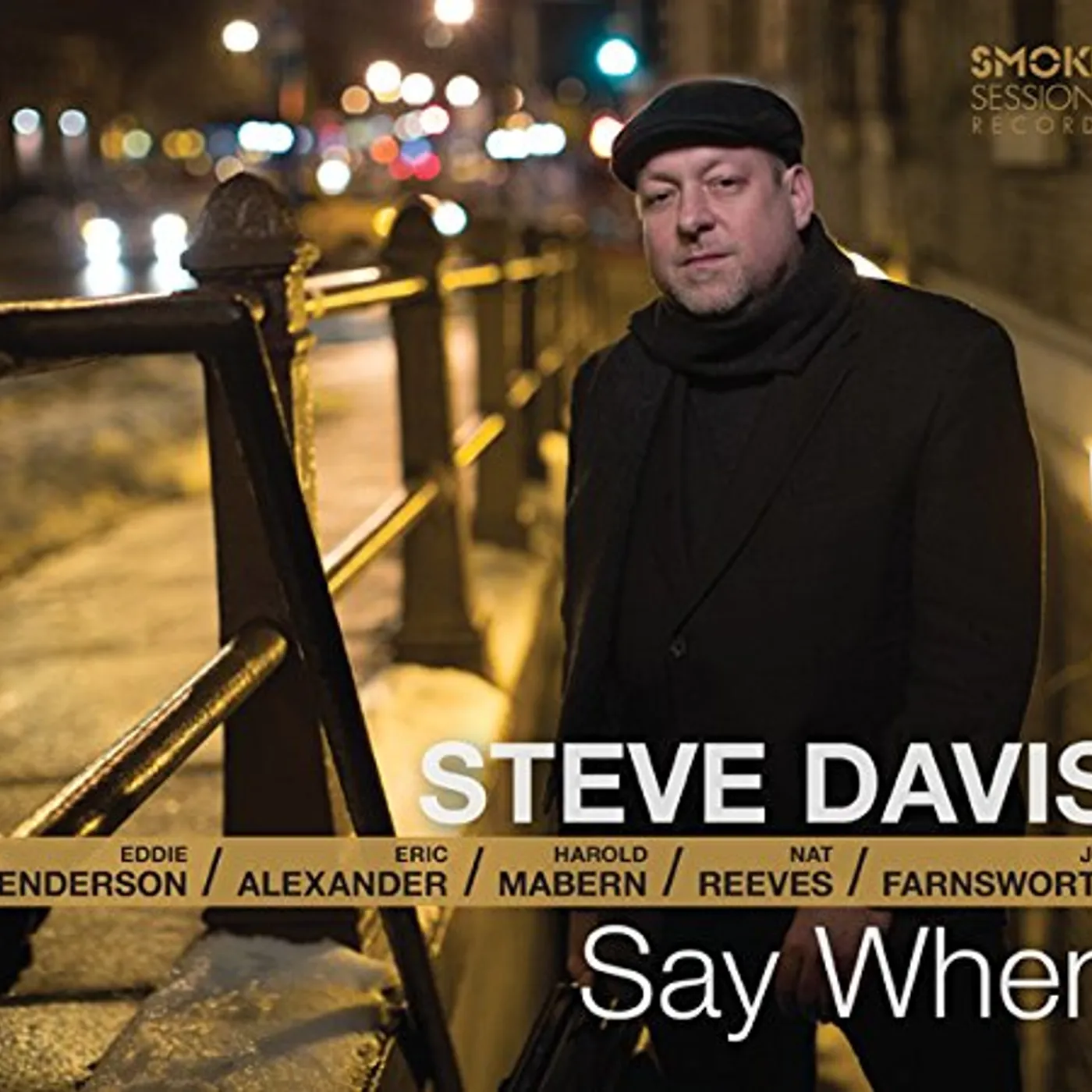 Steve Davis SAY WHEN CD