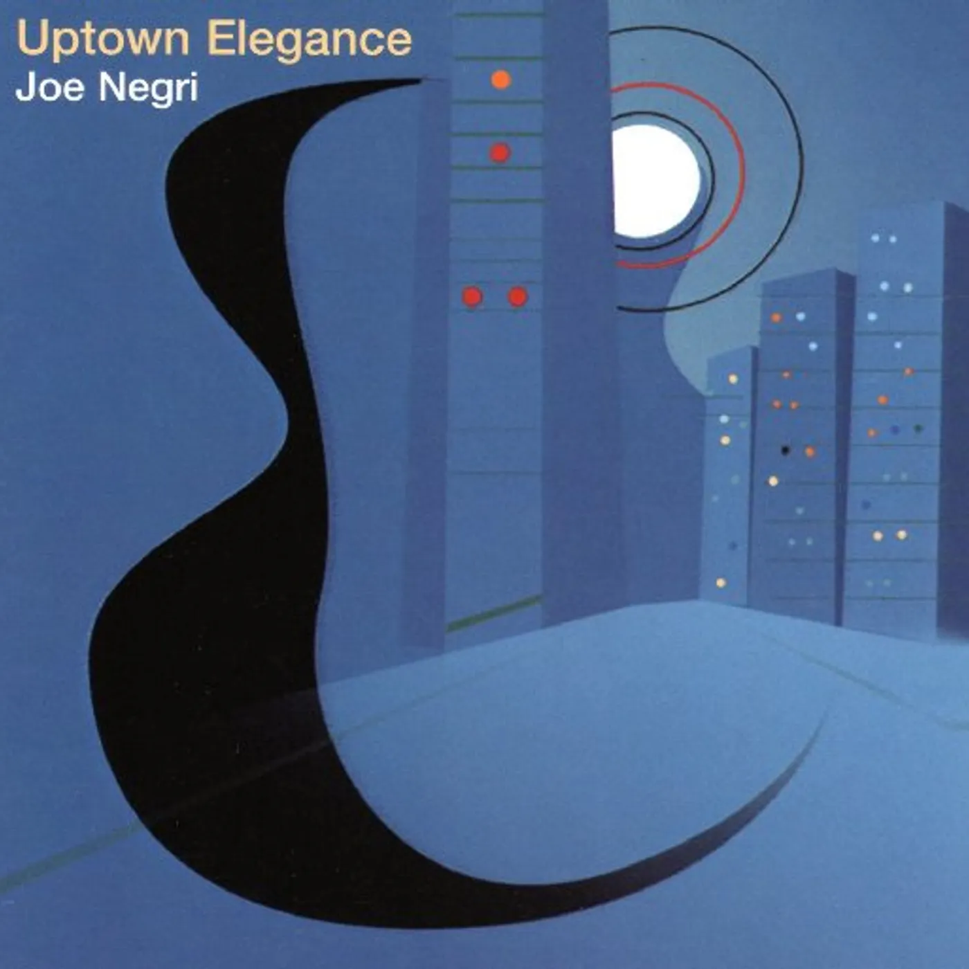 Joe Negri UPTOWN ELEGANCE CD
