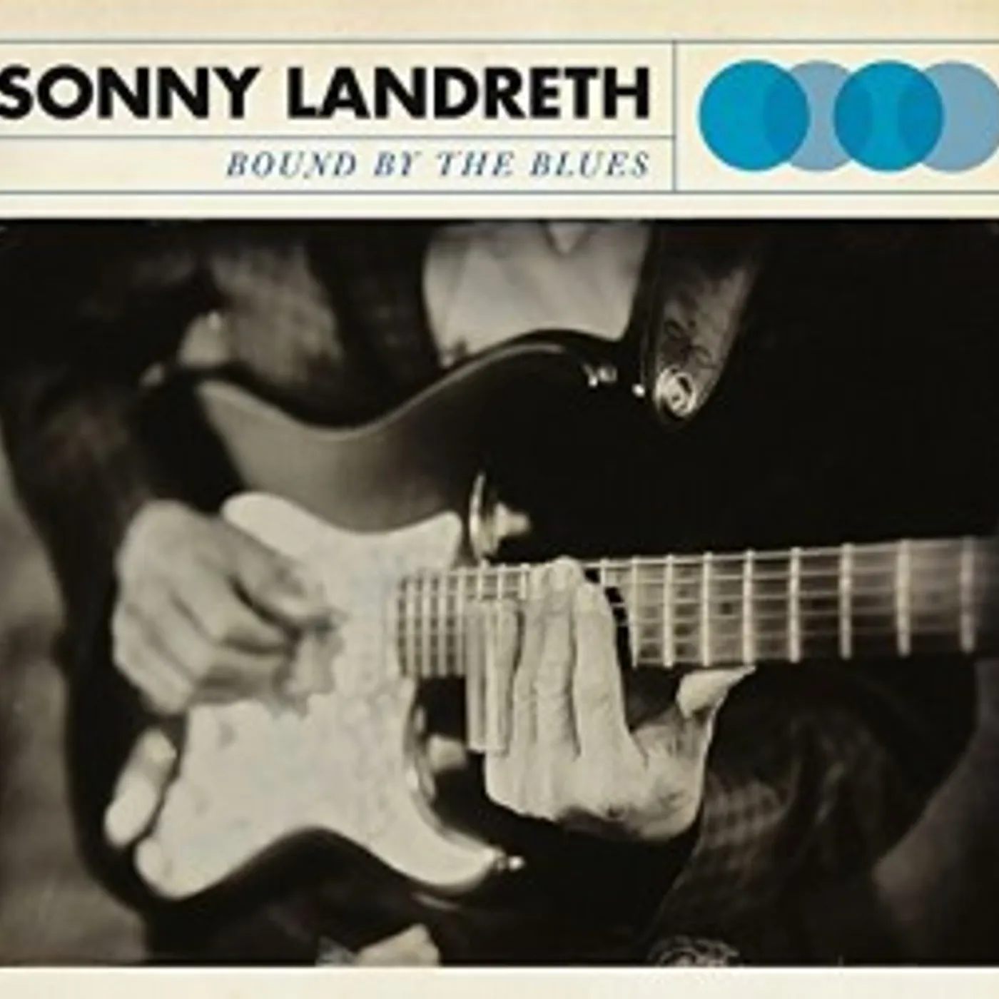 Sonny Landreth Bound By The Blues Vinyl Record