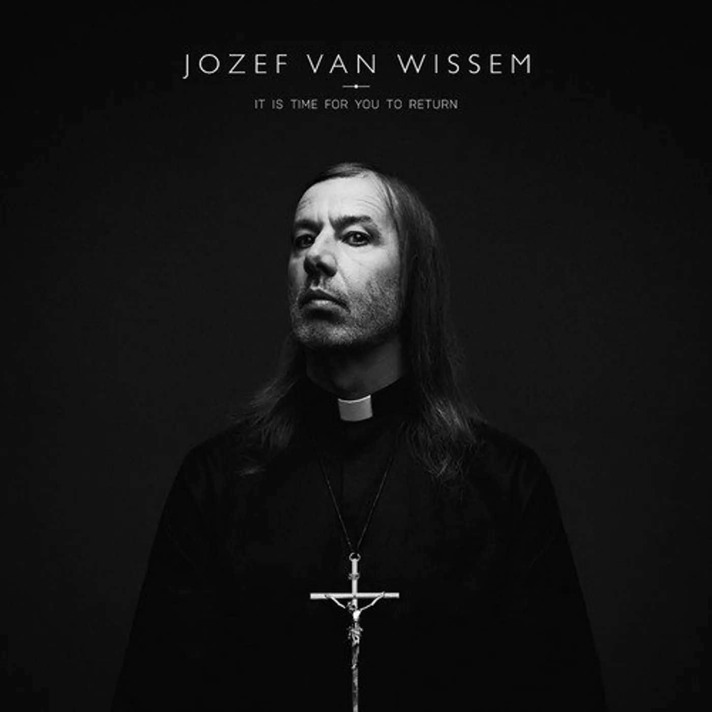 Jozef Van Wissem IT IS TIME FOR YOU TO RETURN CD