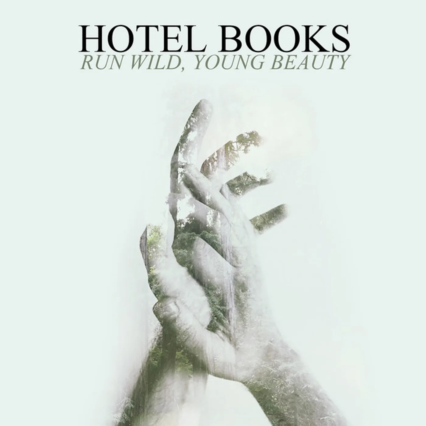 Hotel Books RUN WILD YOUNG BEAUTY Vinyl Record