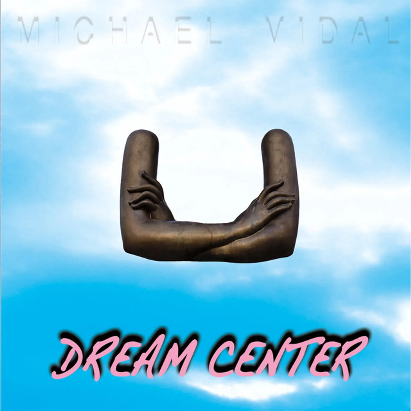 Michael Vidal Dream Center Vinyl Record