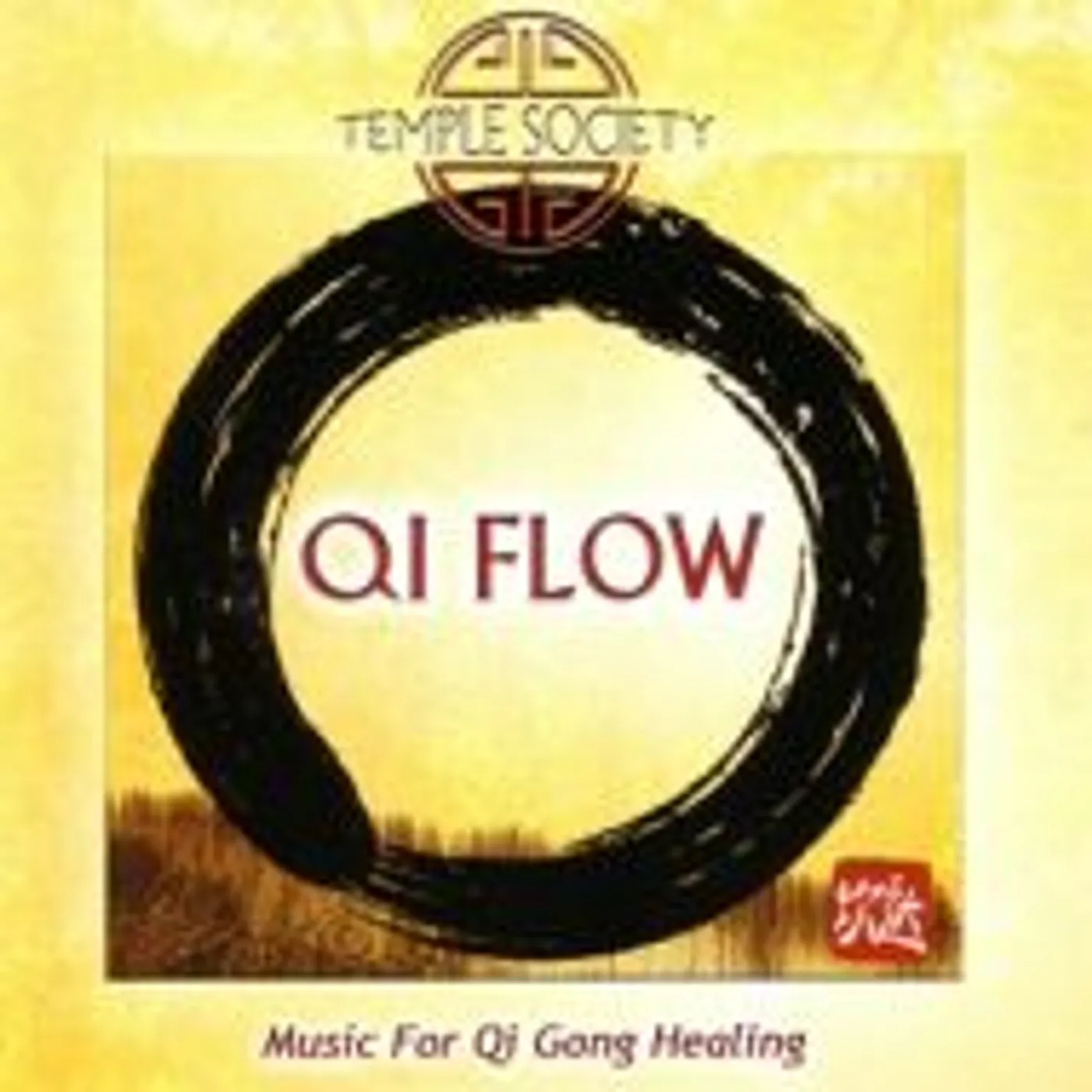 Temple Society QI FLOW: MUSIC FOR QI GONG HE CD