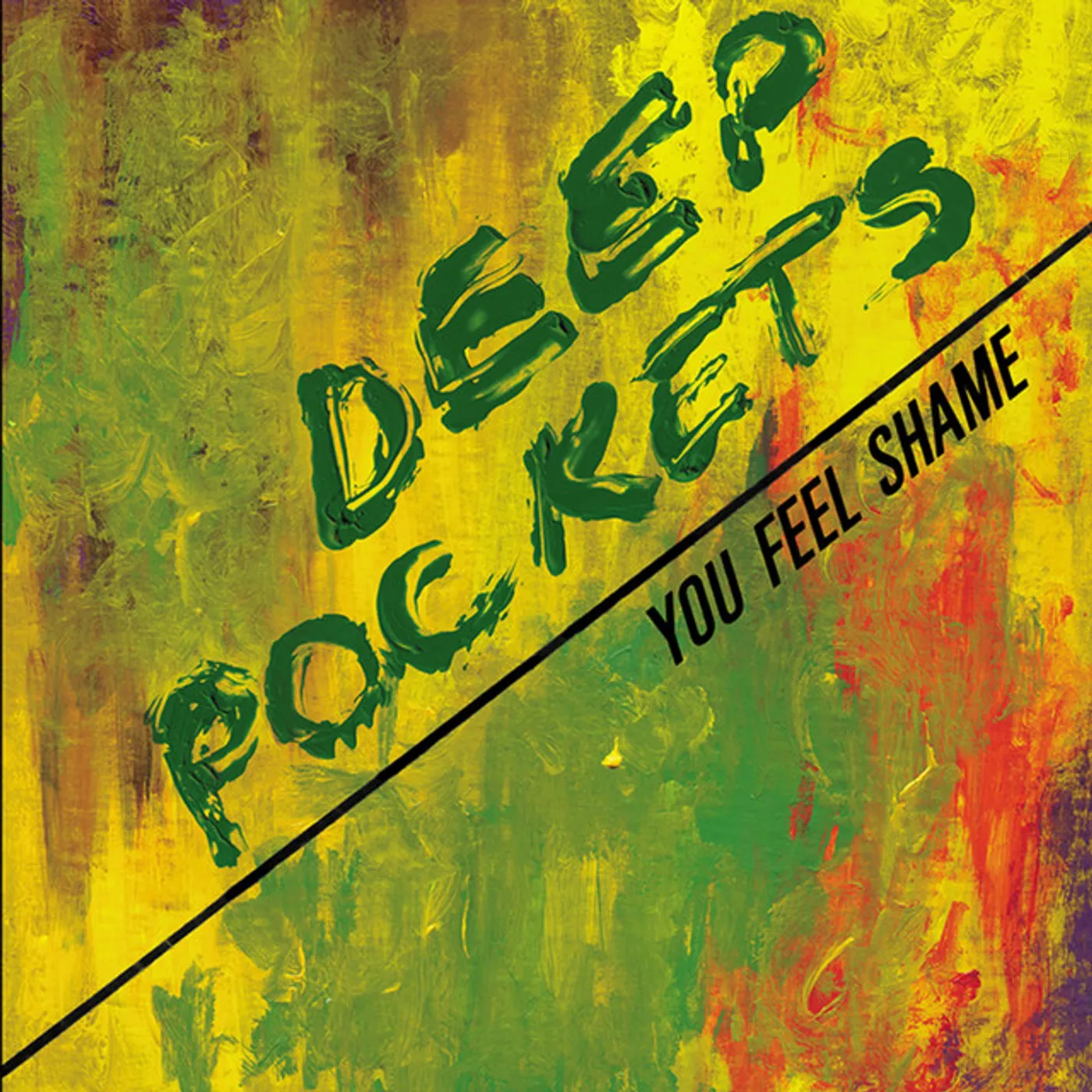 Deep Pockets You Feel Shame Vinyl Record