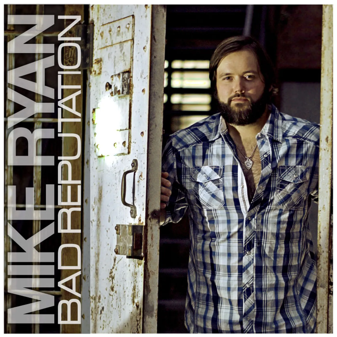 Mike Ryan BAD REPUTATION CD