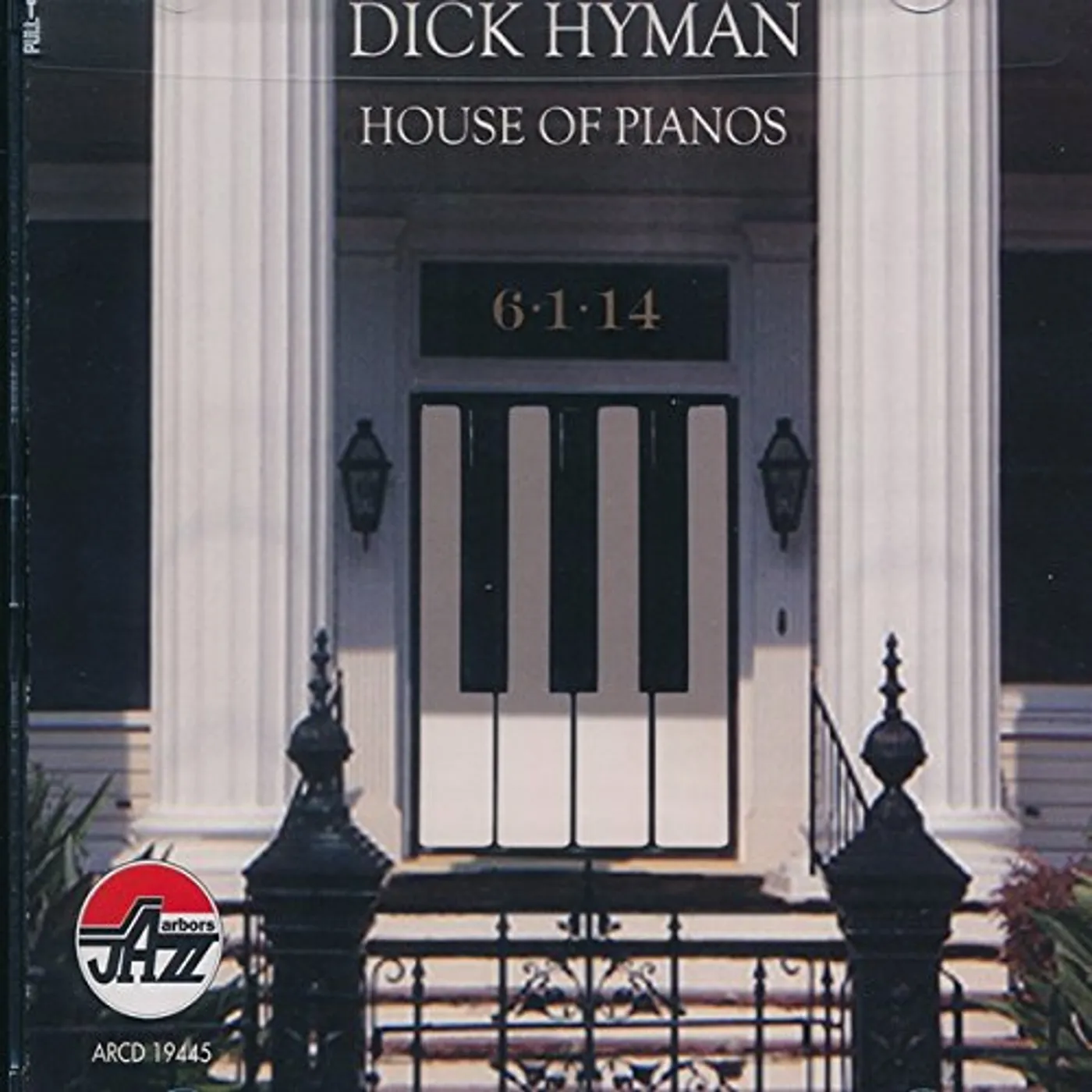 Dick Hyman HOUSE OF PIANOS CD