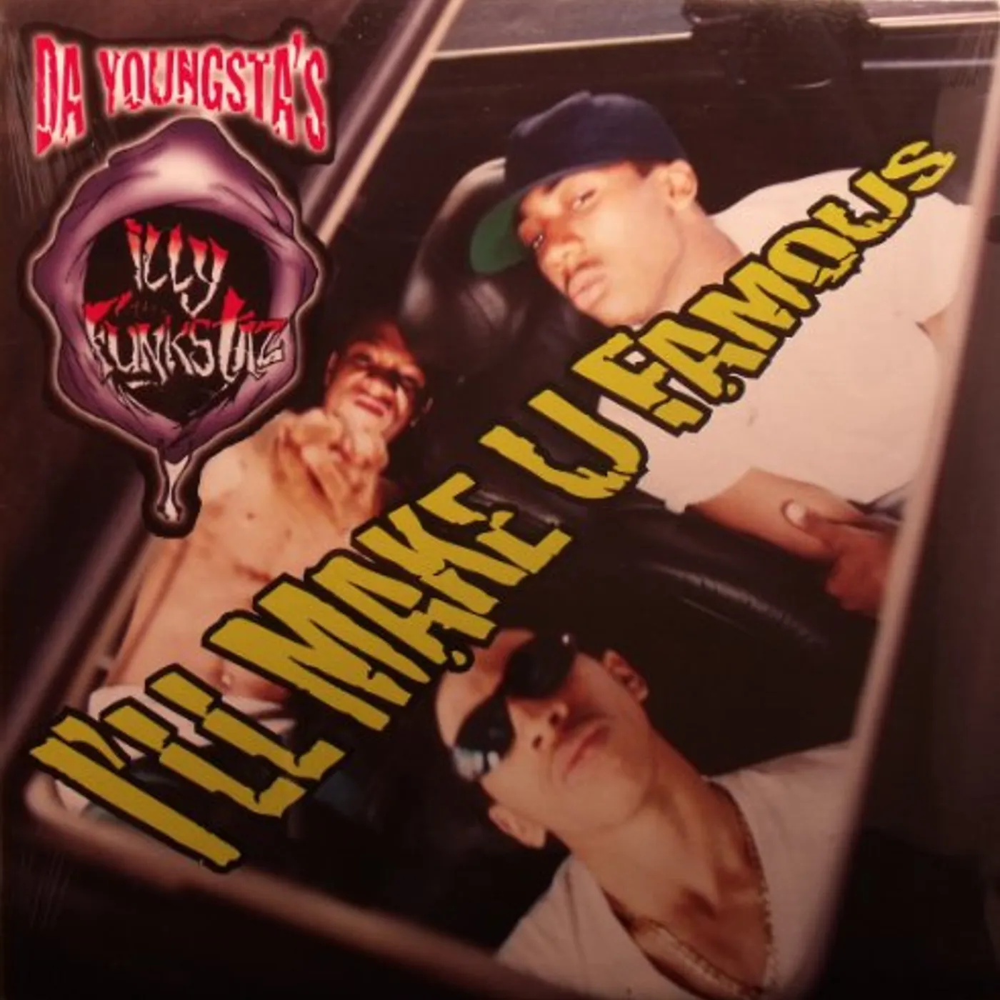Da Youngsta's I'LL MAKE U FAMOUS (W/ MOBB DEEP) Vinyl Record