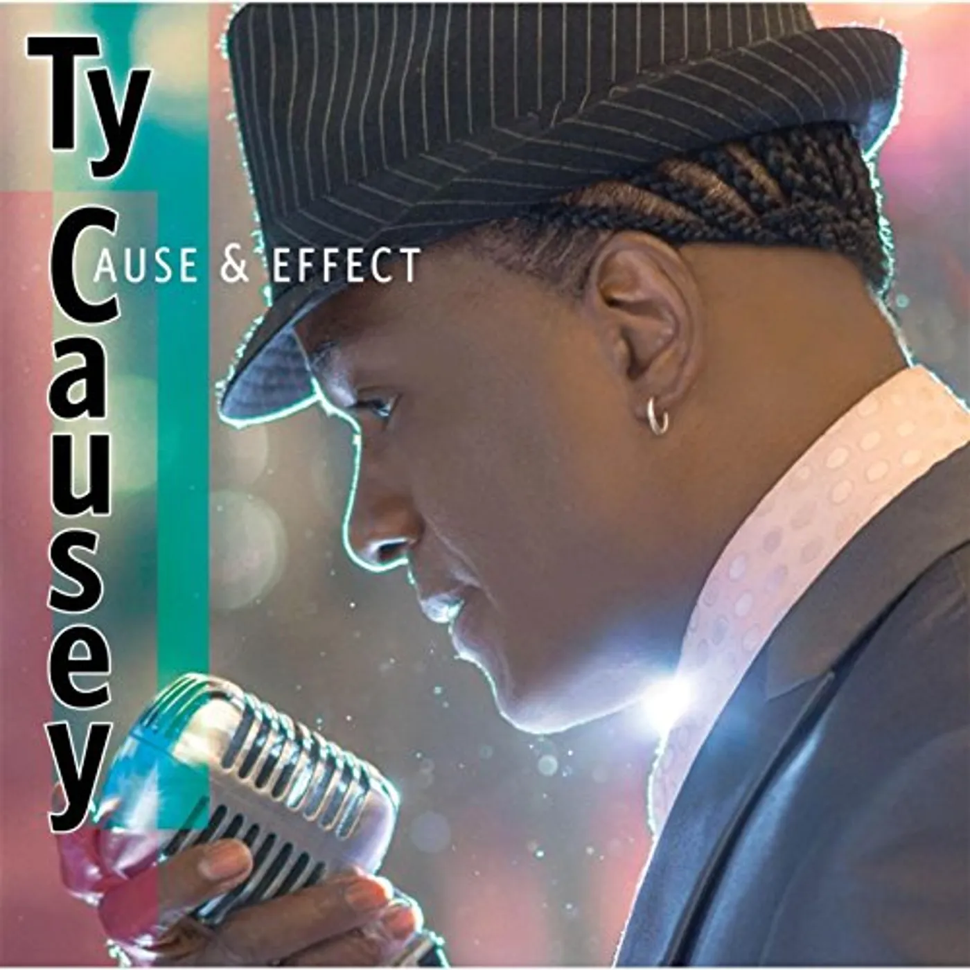 Ty Causey CAUSE & EFFECT CD