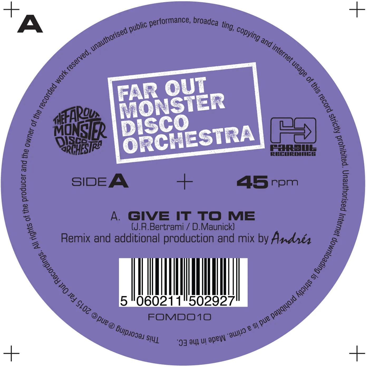 The Far Out Monster Disco Orchestra GIVE IT TO ME (DJ ANDRES & DJ SPINNA RMXS) Vinyl Record