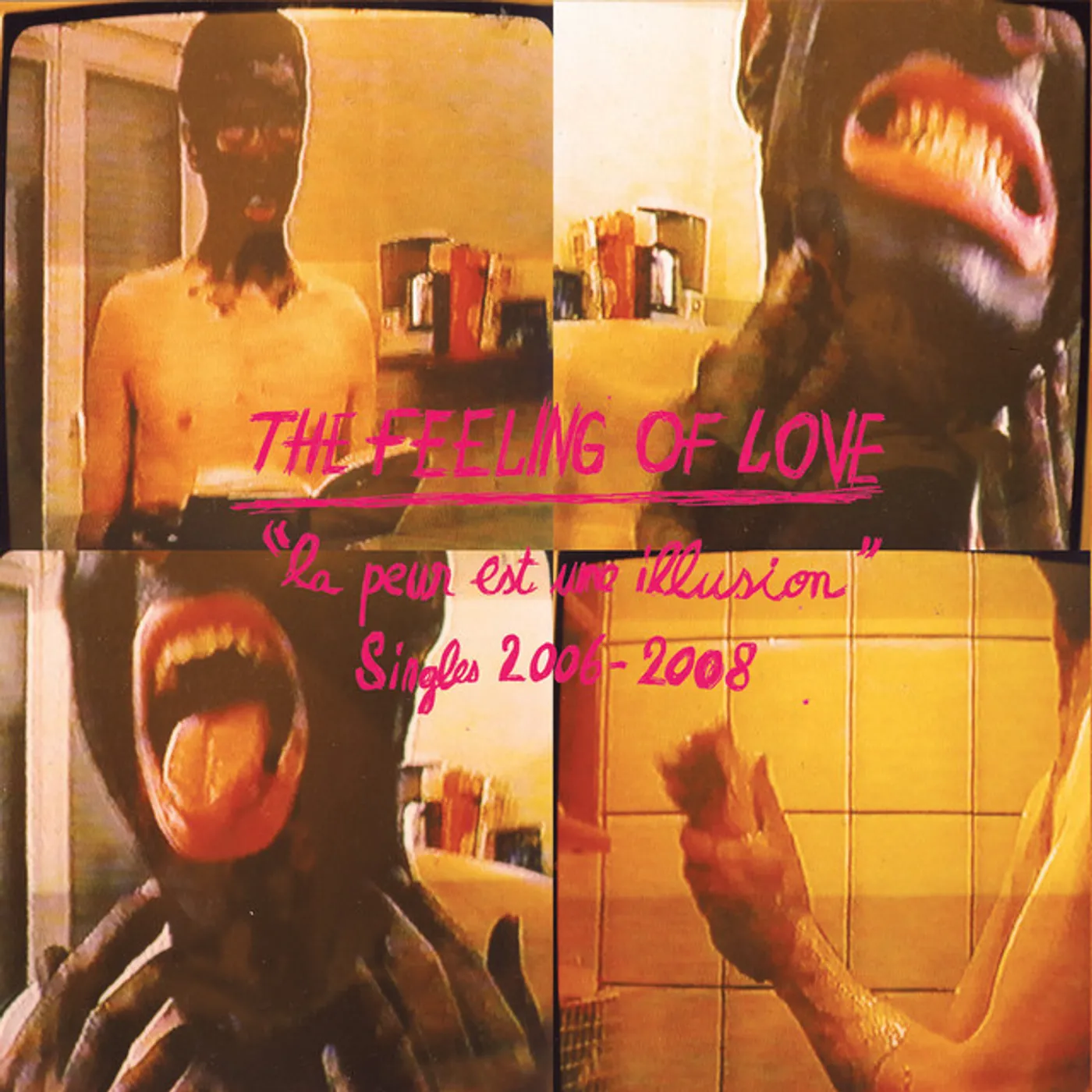 The Feeling of Love PEUR EST UNA ILLUSION Vinyl Record