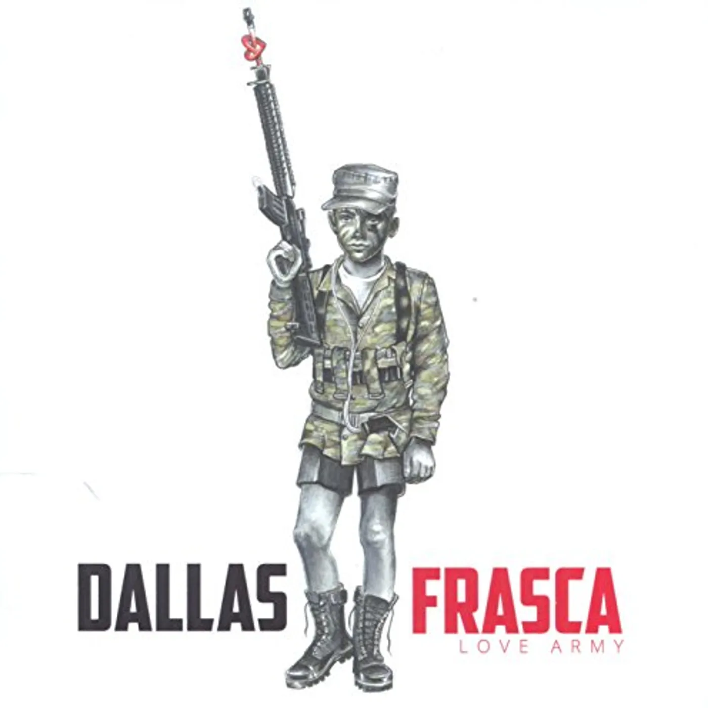 Dallas Frasca LOVE ARMY CD