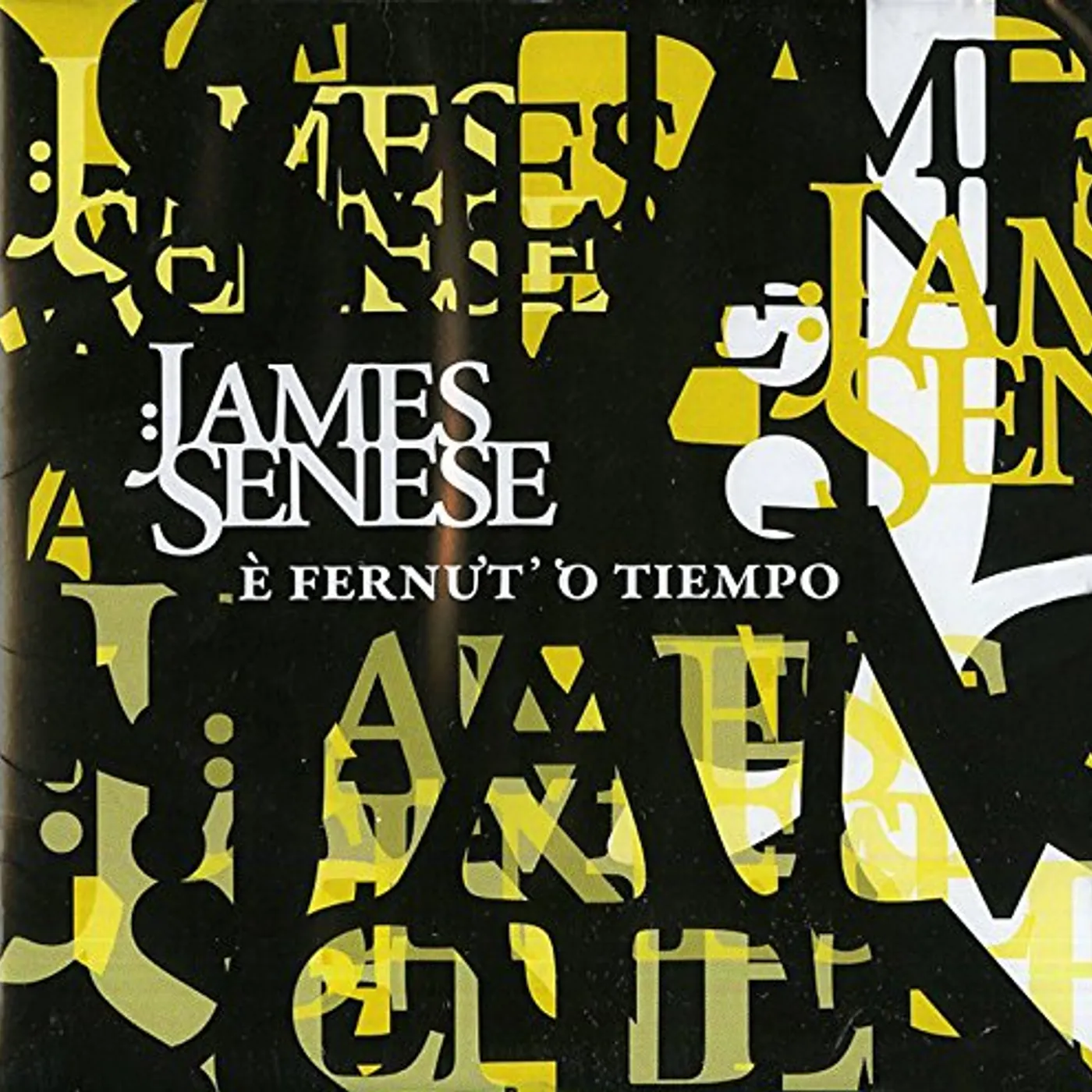 James Senese E FERNUTO O TIEMPO CD