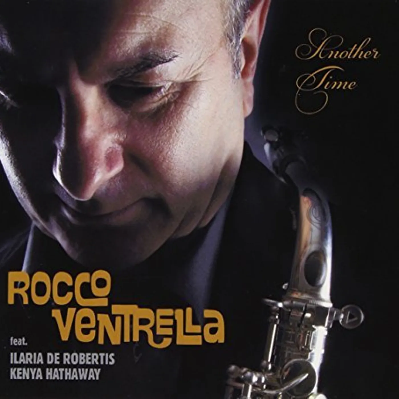 Rocco Ventrella ANOTHER TIME CD