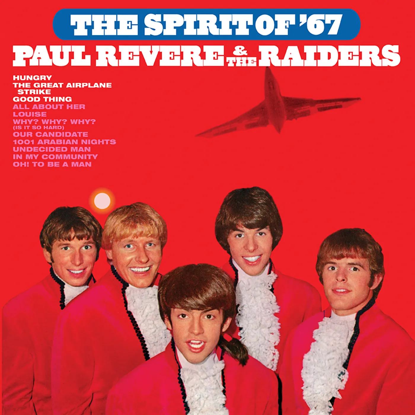 Paul Revere & The Raiders SPIRIT OF 67 Vinyl Record