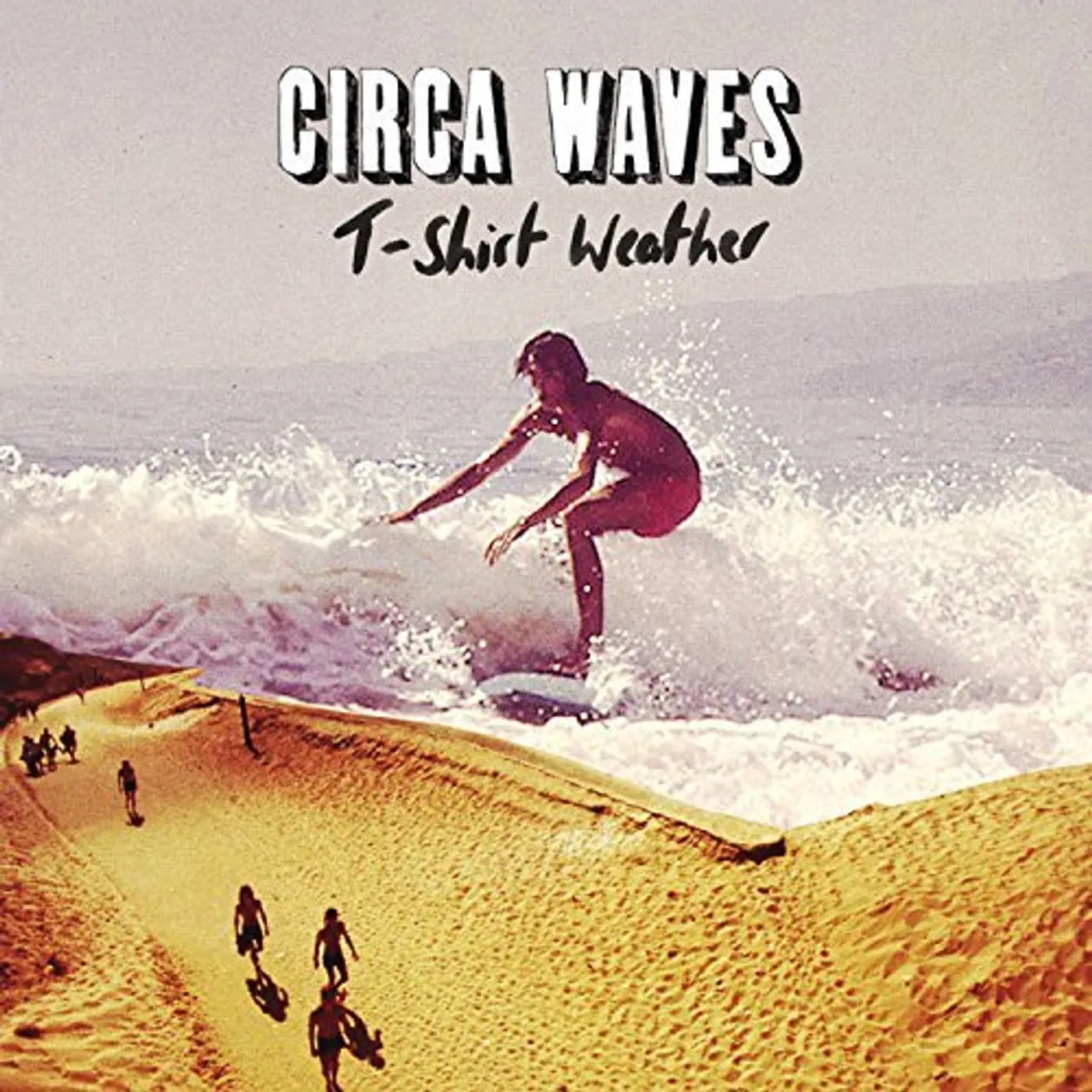 Circa Waves T-Shirt Weather Vinyl Record