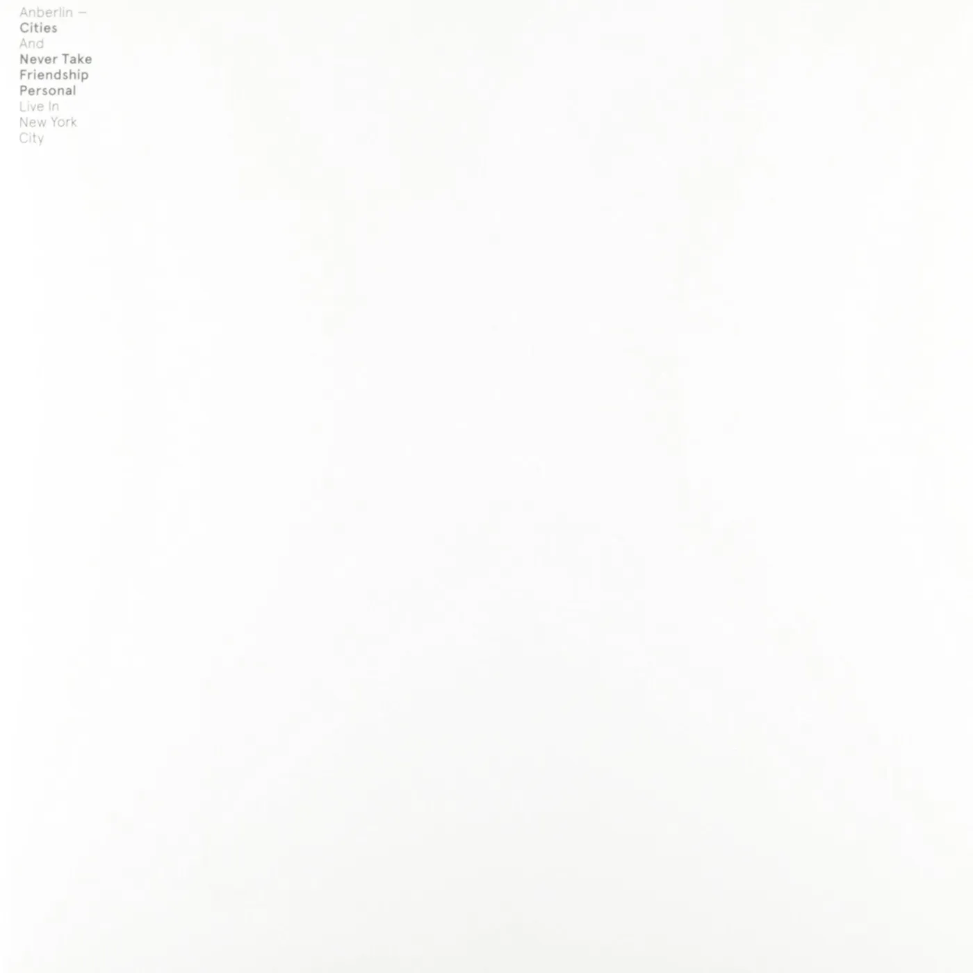 Anberlin CITIES & NEVER TAKE FRIENDSHIP PERSONAL: LIVE IN Vinyl Record